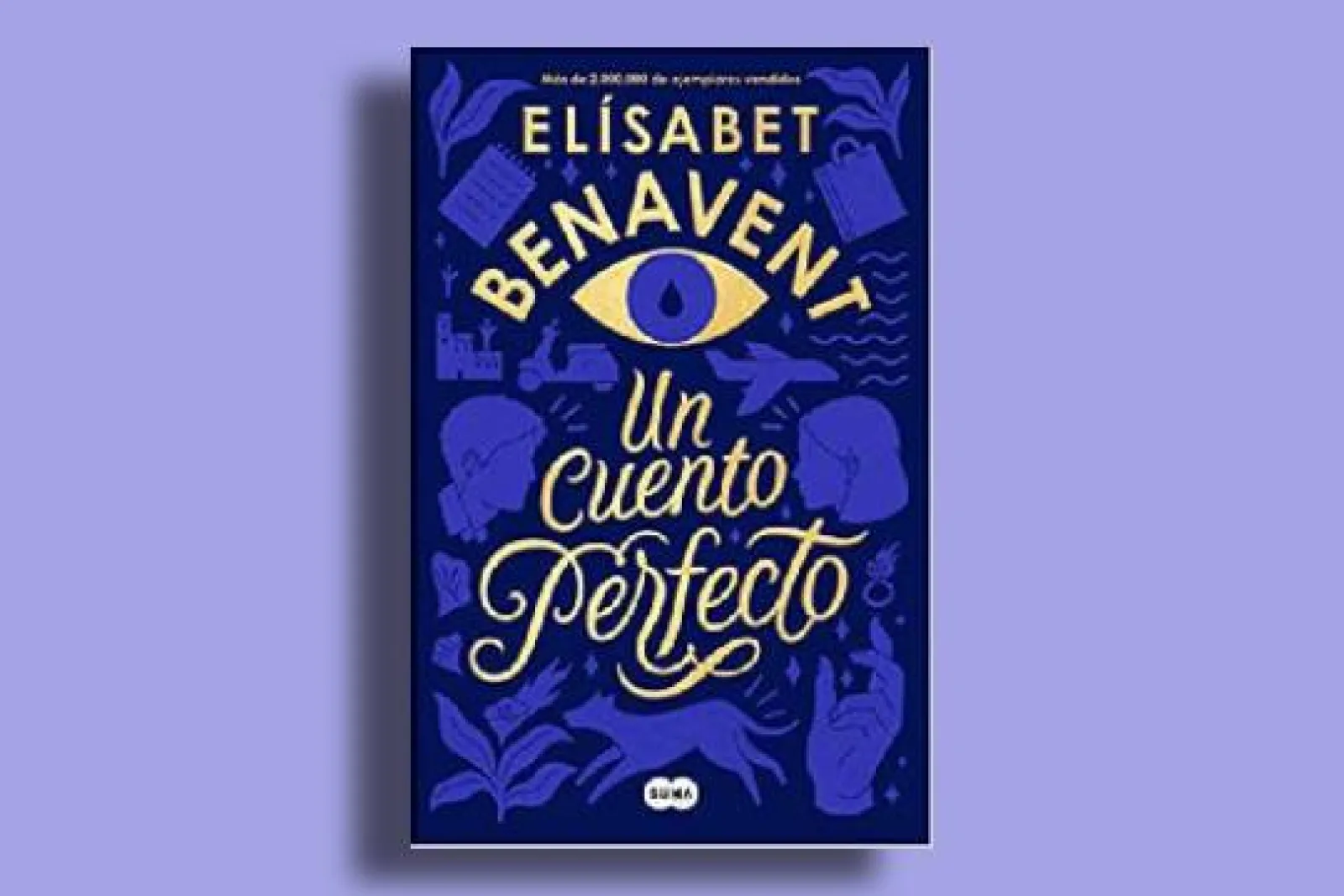 Club de lecture de littérature romantique (2026-2027) : "Un cuento perfecto" (Elísabet Benavent)