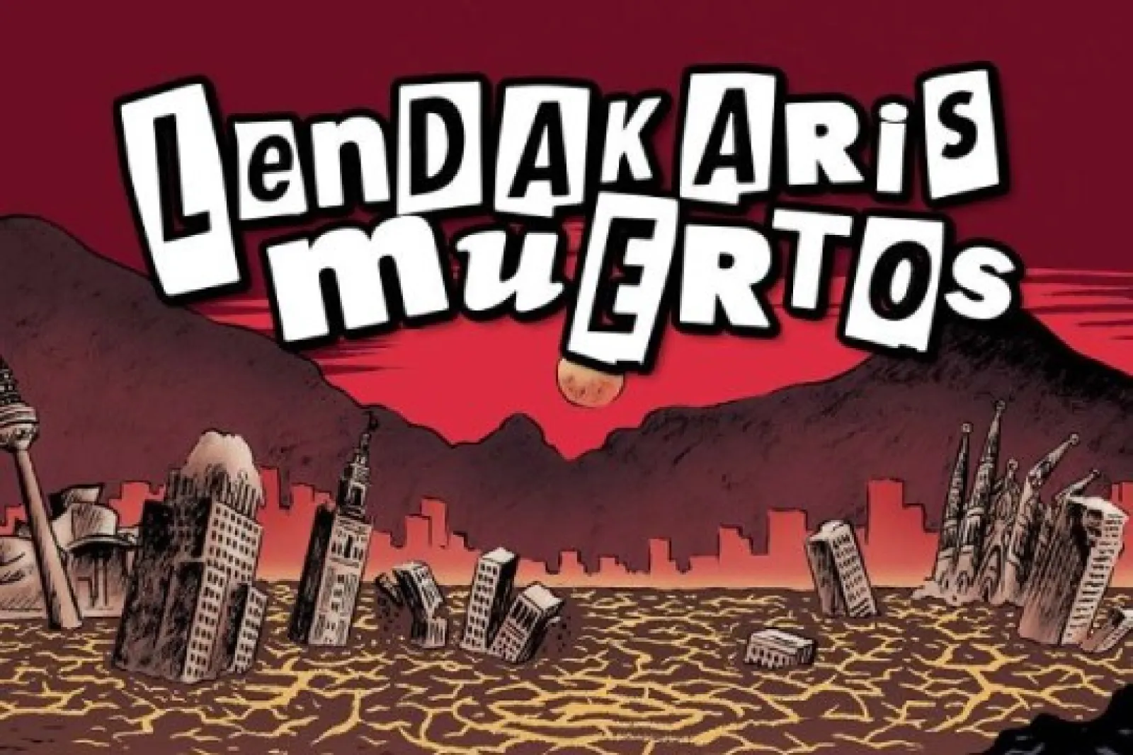 Entradas LENDAKARIS MUERTOS (19 de marzo - Zentral Pamplona)