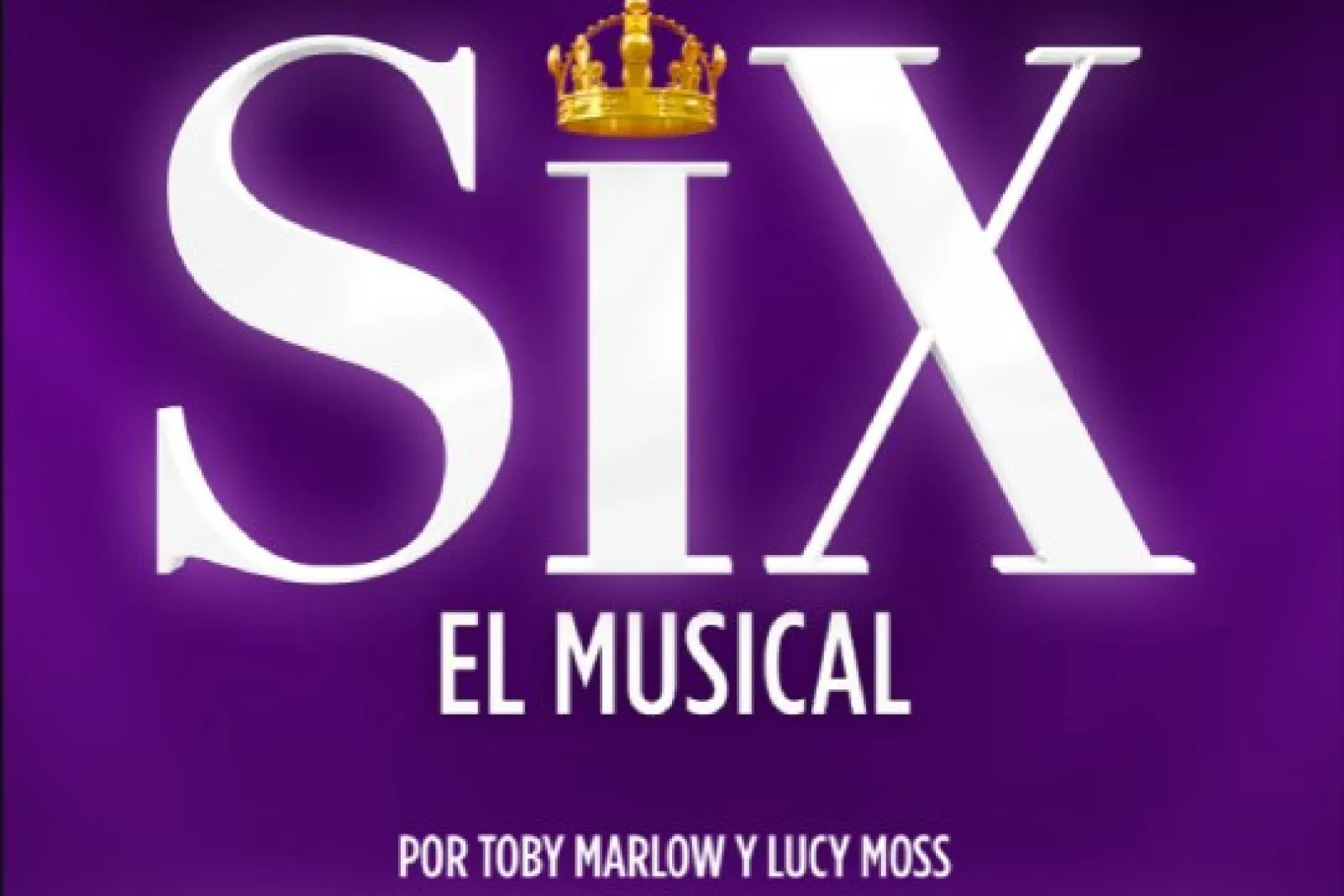 "Six el Musical"