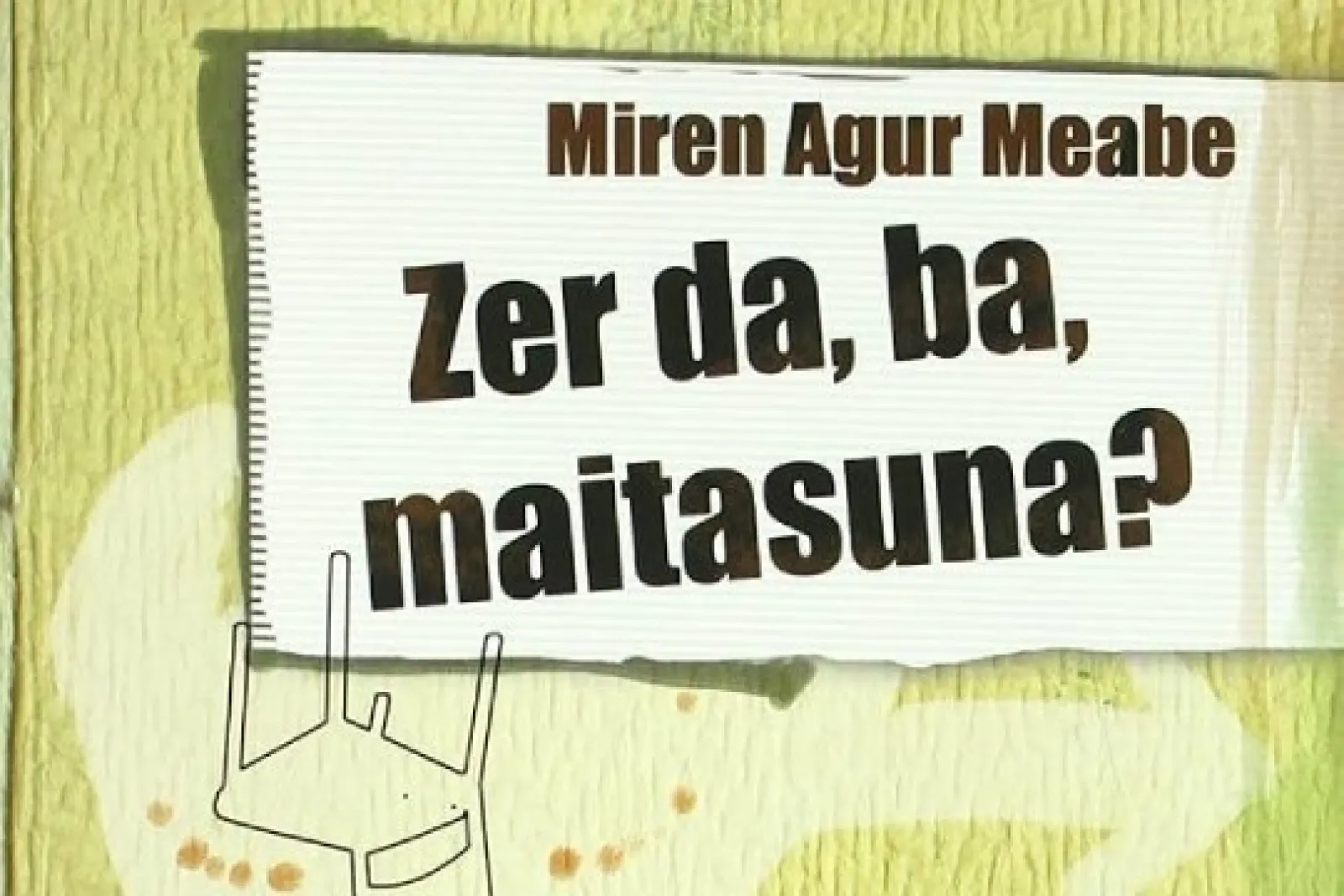 Club de lectura para jóvenes (10-13 años): "Zer da ba, maitasuna?" (Miren Agur Meabe)