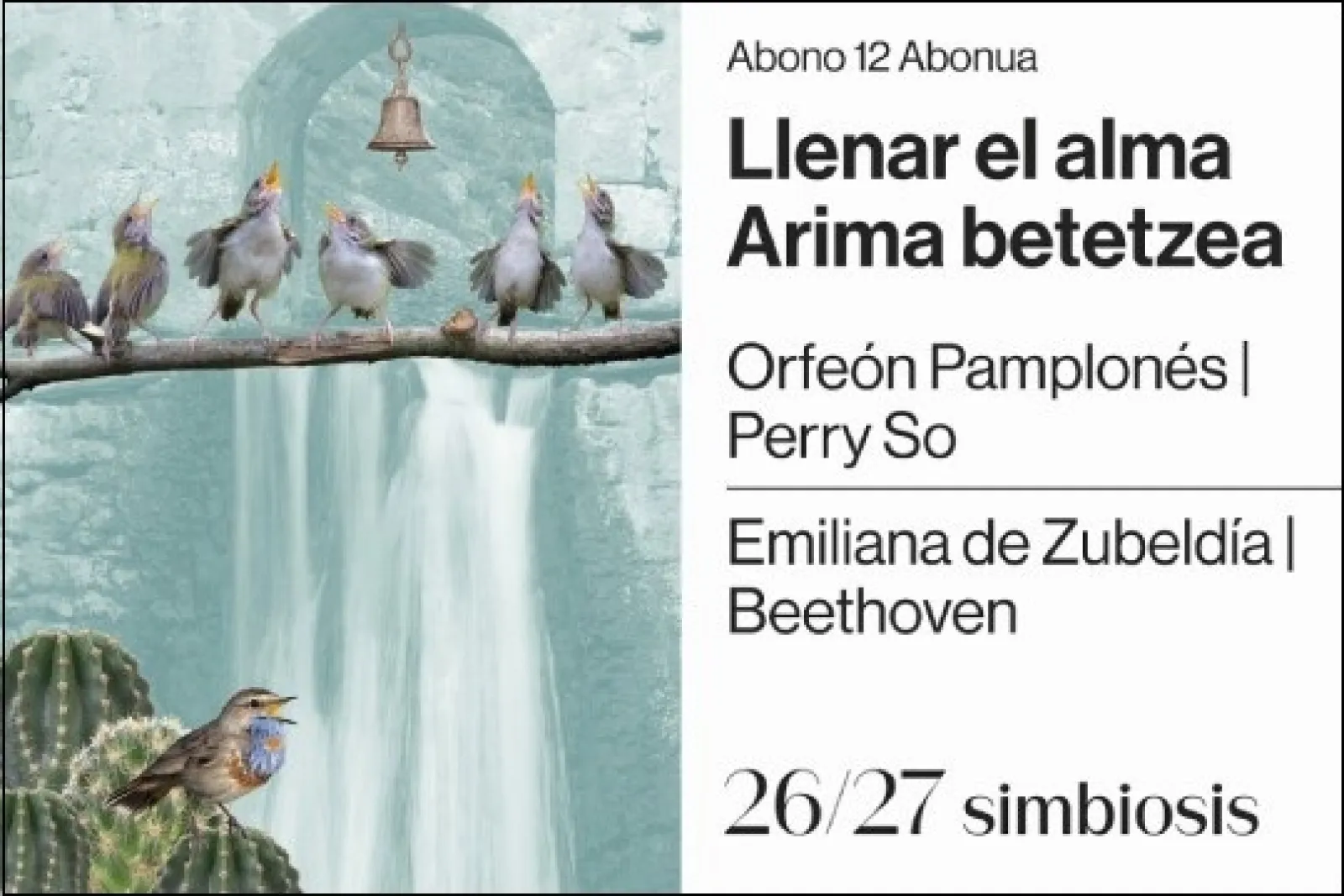 Orquesta Sinfónica de Navarra 2026/27: "Llenar el alma"