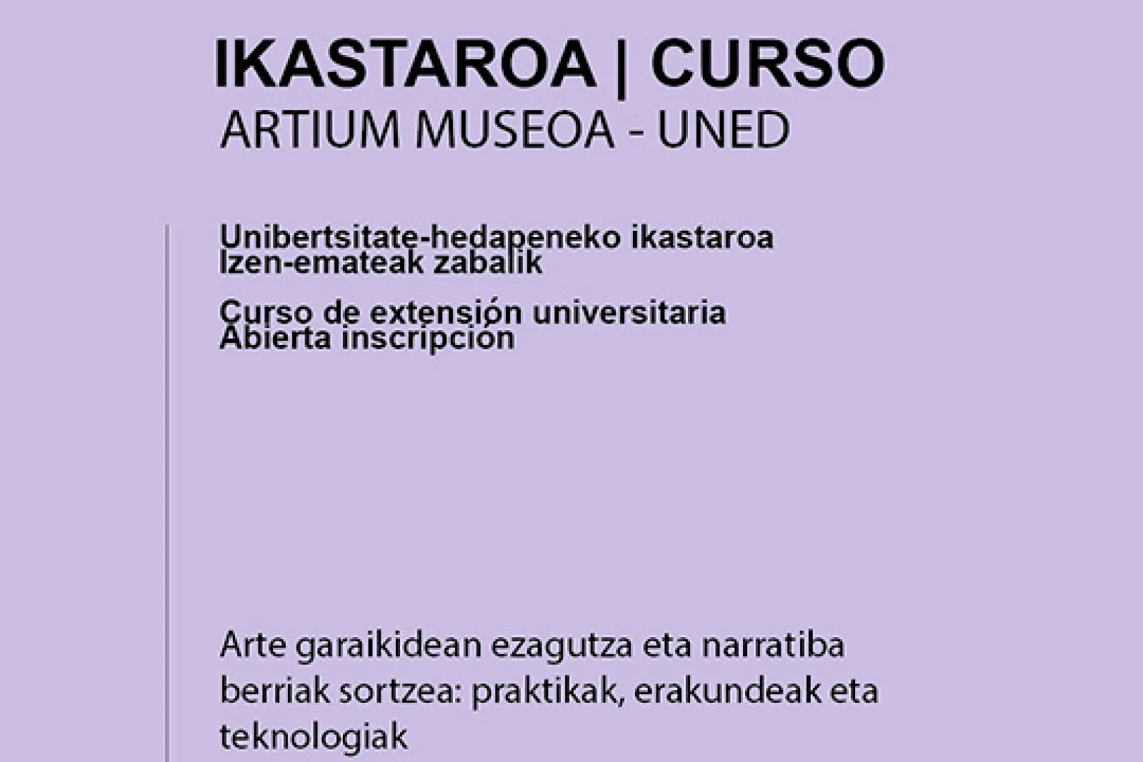 Curso: "Producción de conocimiento y nuevas narrativas en el arte contemporáneo: prácticas, instituciones y tecnologías"
