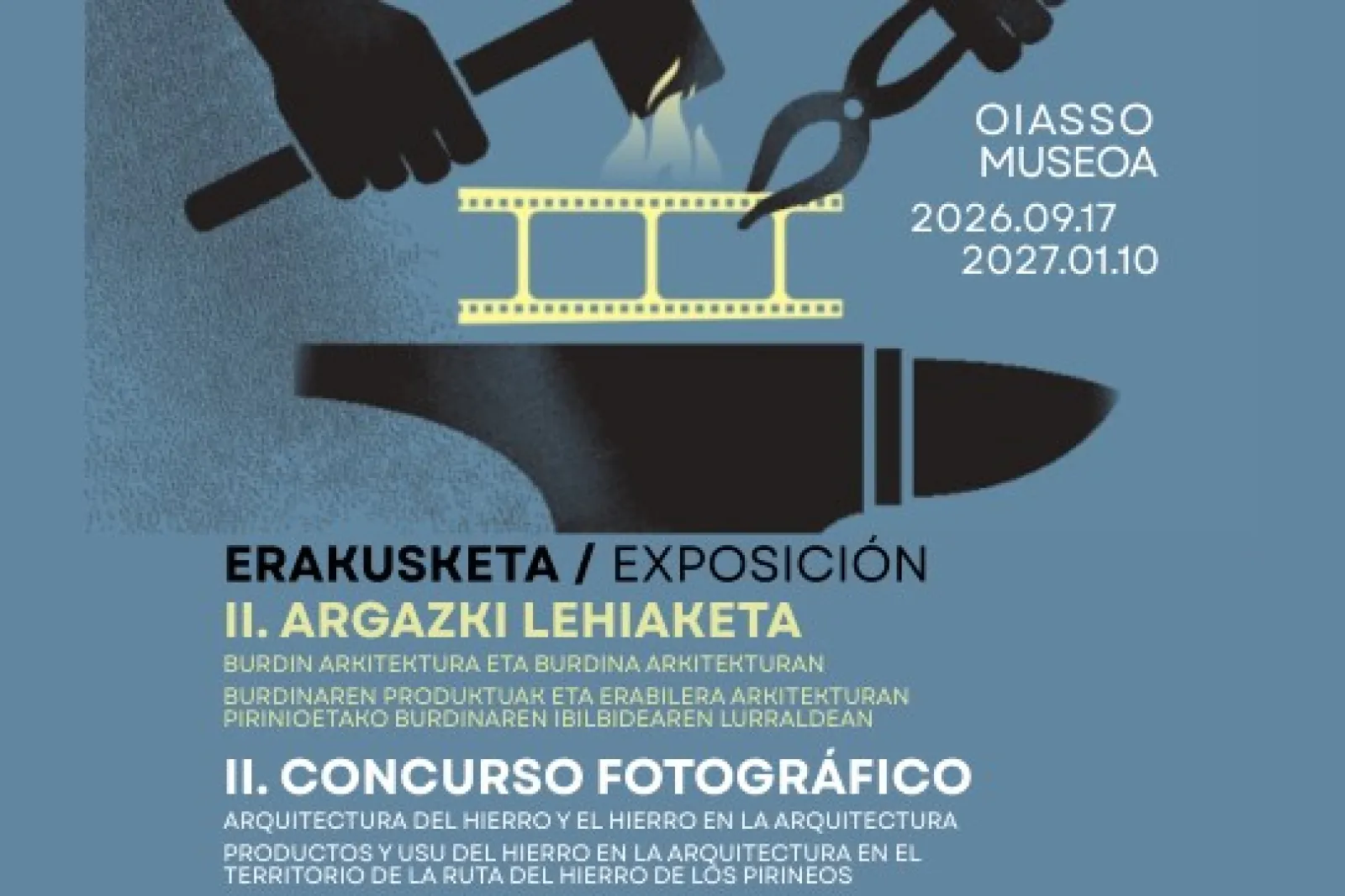 «Arquitectura del hierro y el hierro en la arquitectura»، معرض مسابقة التصوير الفوتوغرافي