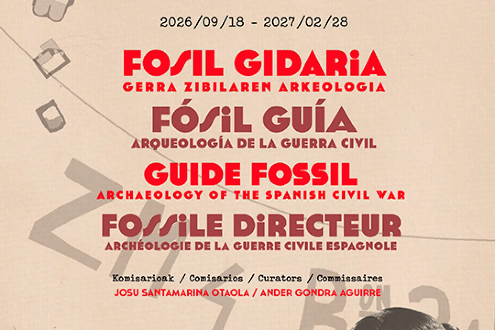 "Fosil Guía: Arqueología de la Guerra Civil"