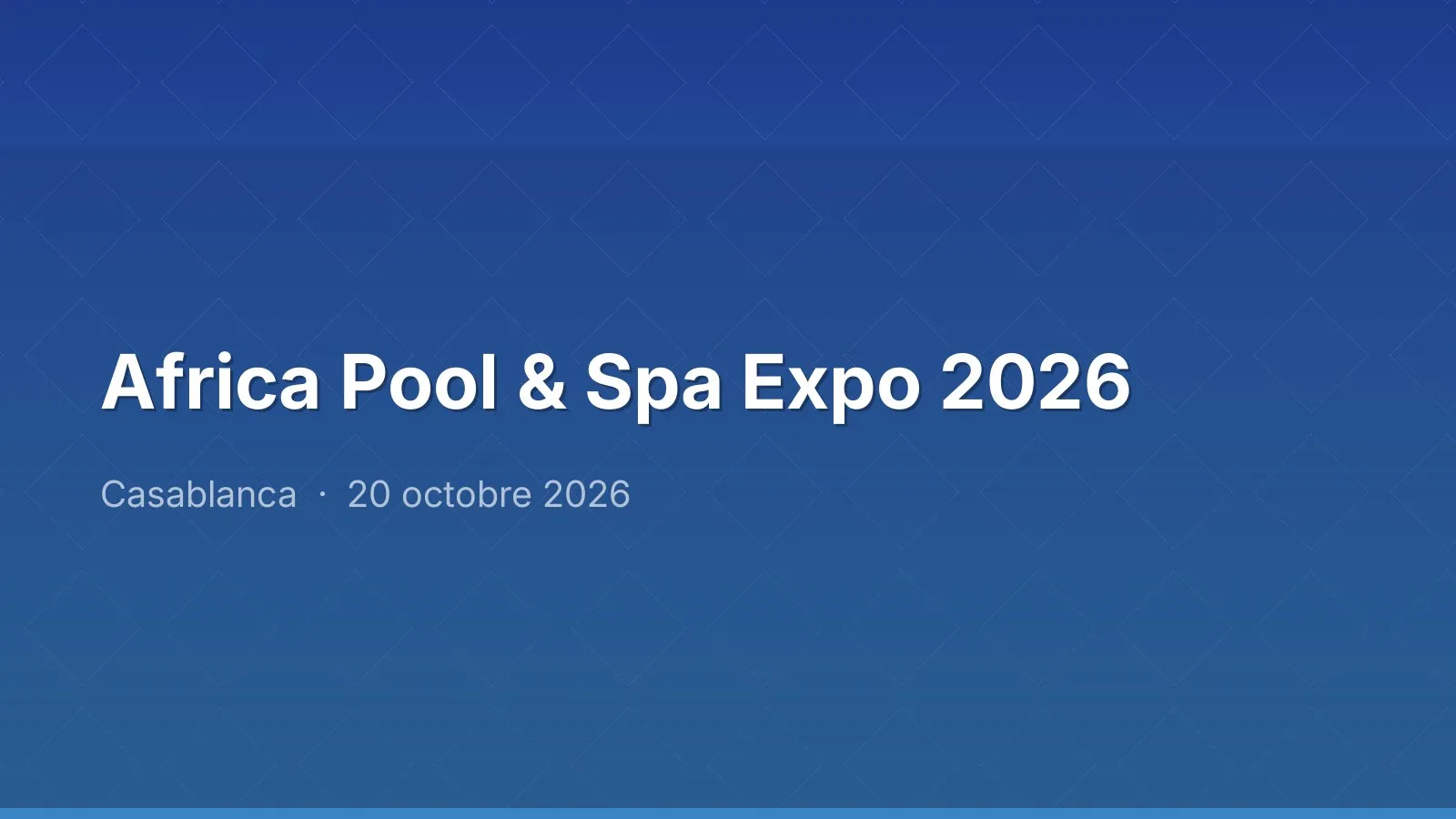 Africa Pool & Spa Expo 2026