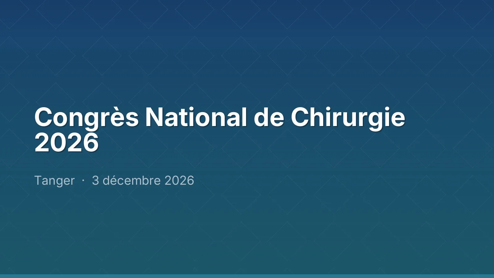 Congrès National de Chirurgie 2026