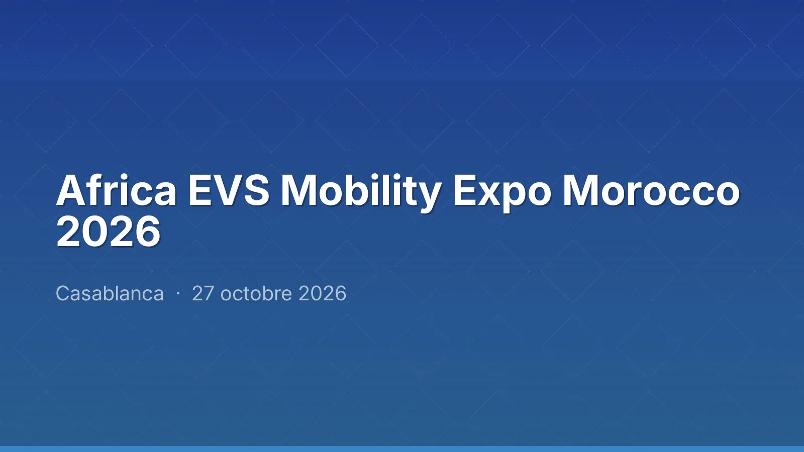 Africa EVS Mobility Expo Morocco 2026
