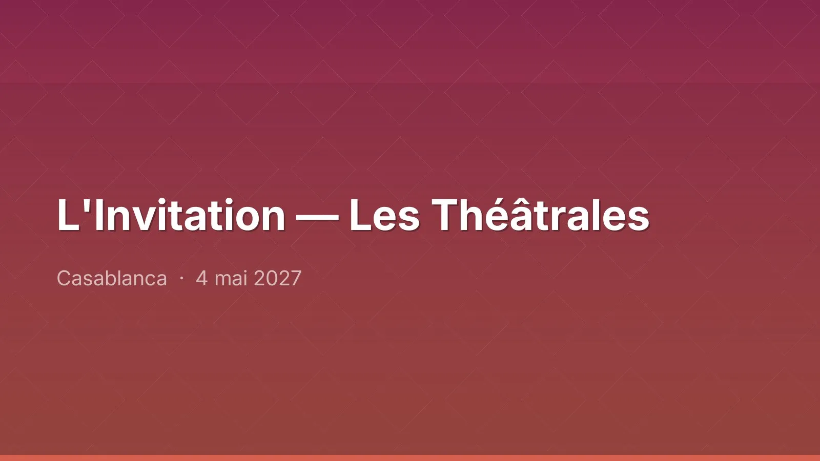L'Invitation — Les Théâtrales