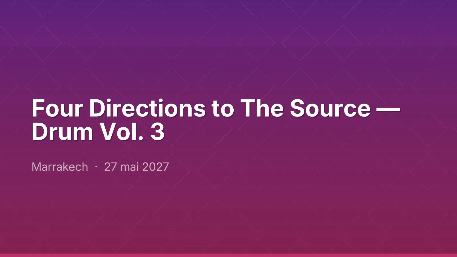 Four Directions to The Source — Drum Vol. 3