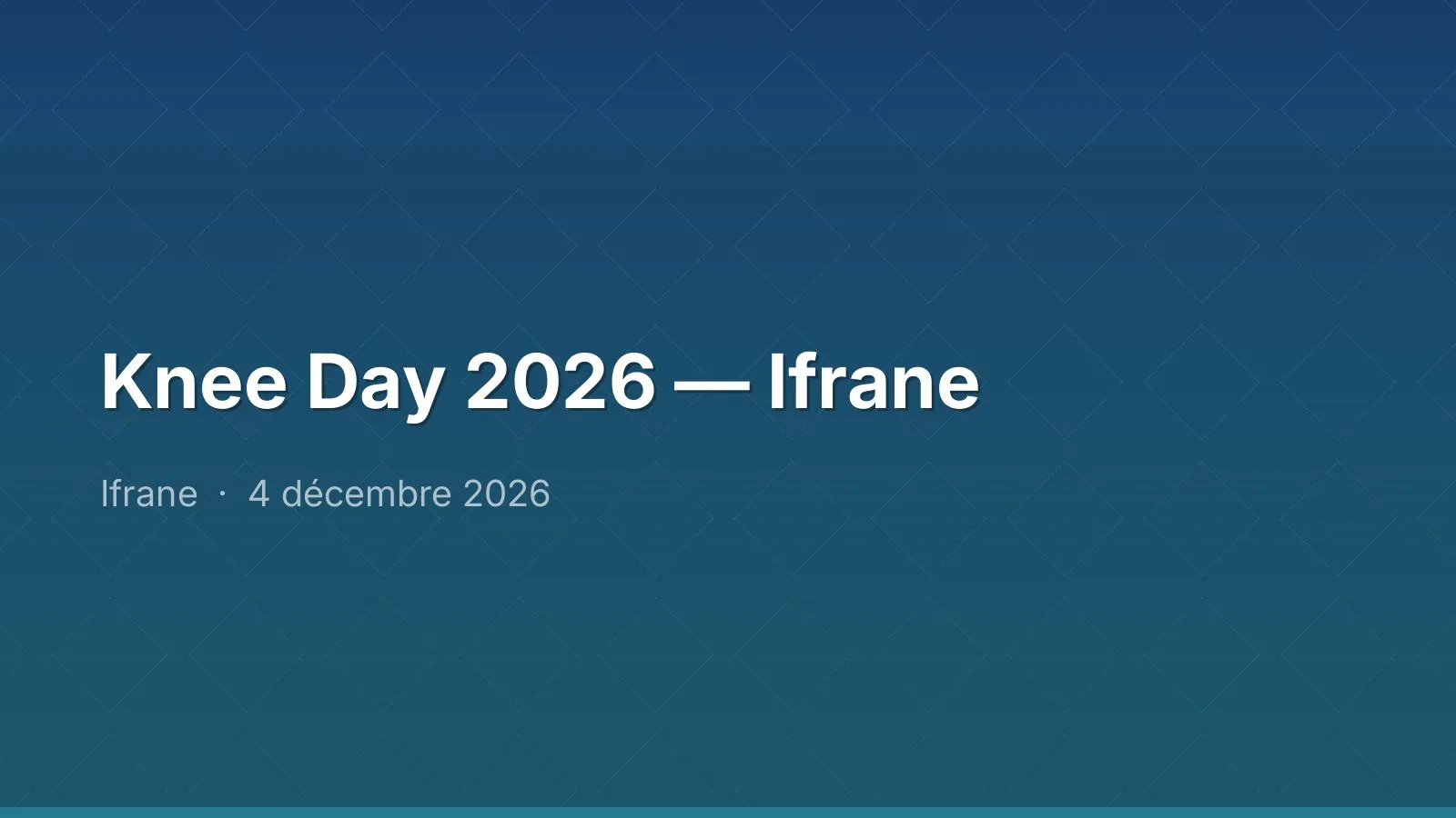 Knee Day 2026 — Ifrane