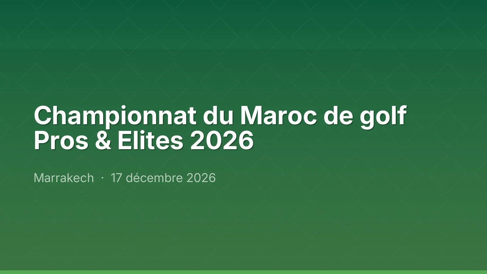Championnat du Maroc de golf Pros & Elites 2026