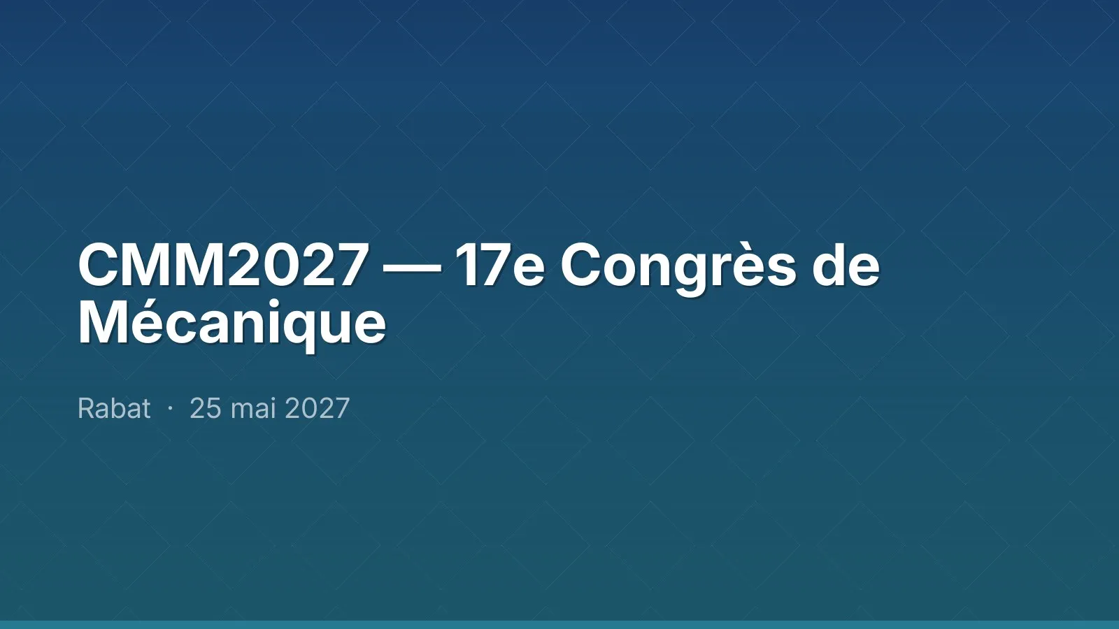 CMM2027 — 17e Congrès de Mécanique