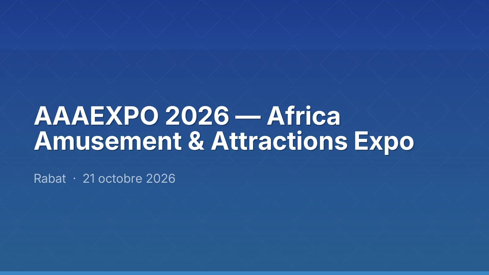 AAAEXPO 2026 — Africa Amusement & Attractions Expo