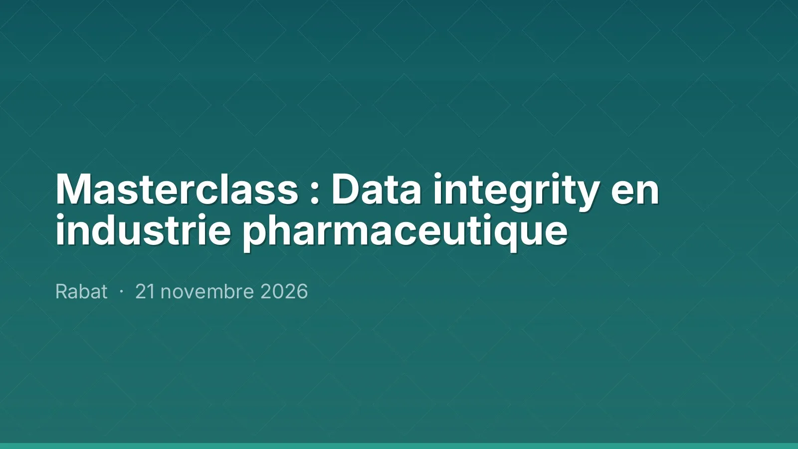 Masterclass : Data integrity en industrie pharmaceutique