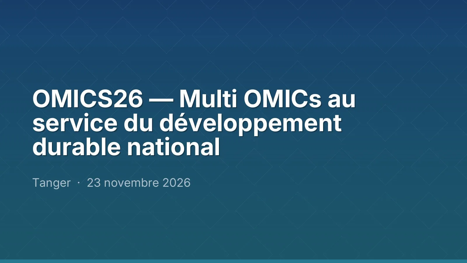 OMICS26 — Multi OMICs au service du développement durable national