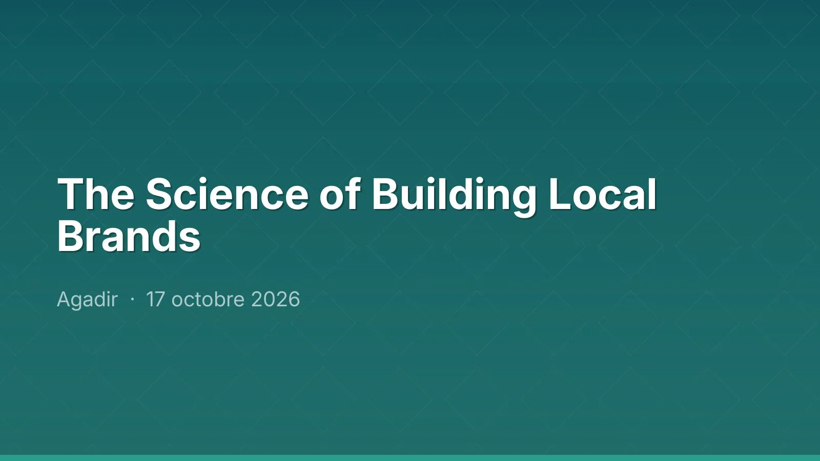 The Science of Building Local Brands