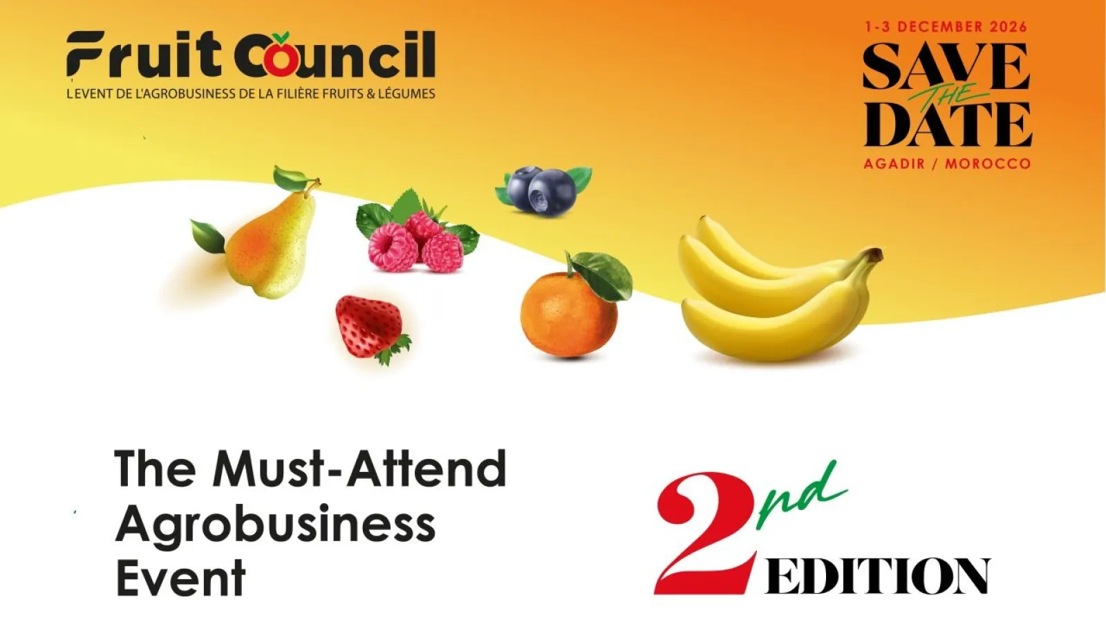 Fruit Council 2026 — 2e édition, l'événement de l'agrobusiness de la filière fruits & légumes