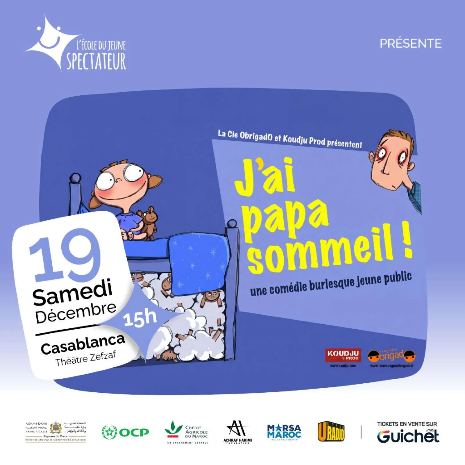 « J'ai Papa Sommeil » — spectacle jeune public à Casablanca
