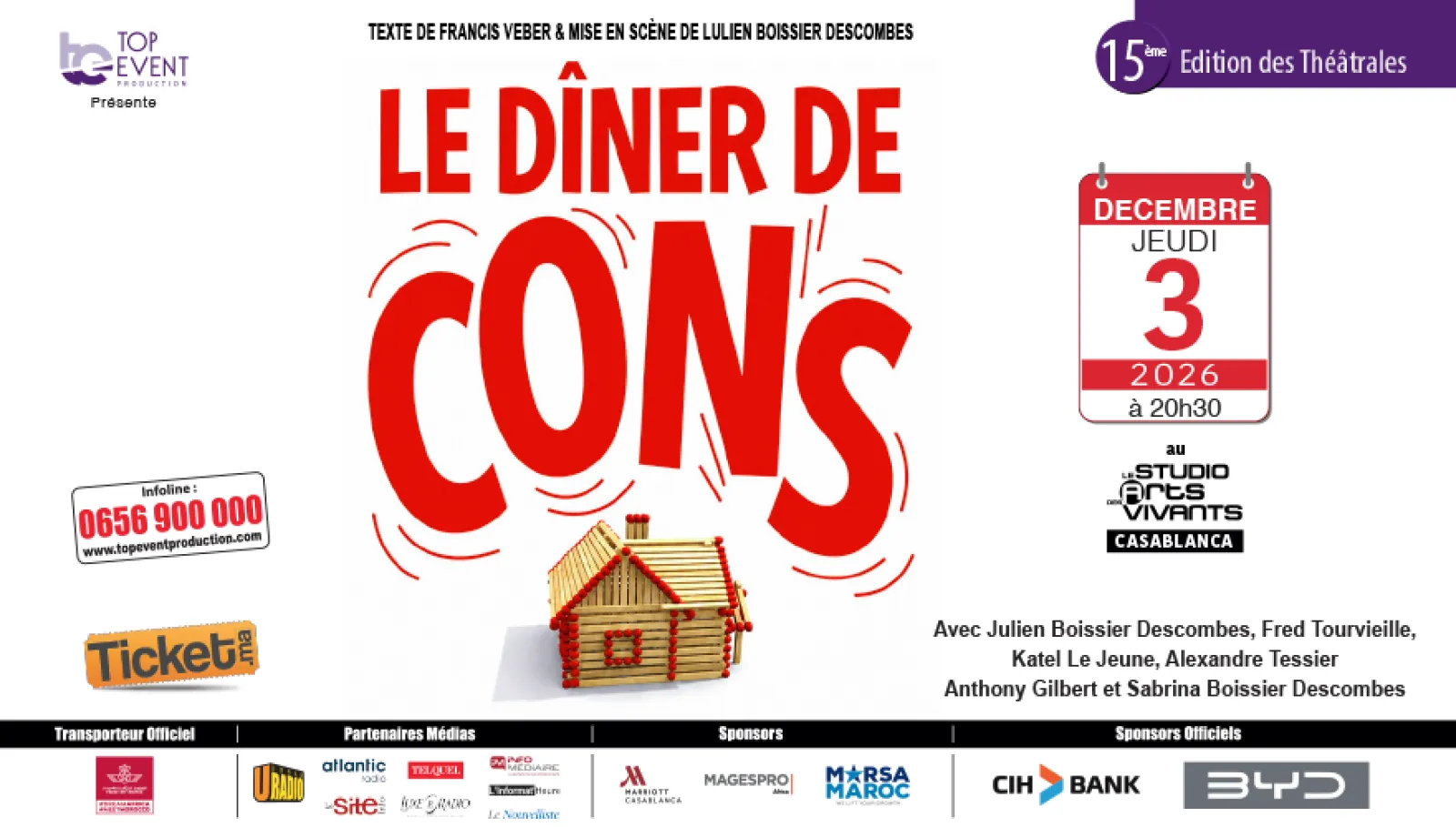 « Le Dîner de cons » de Francis Veber — Studio des arts vivants, Casablanca