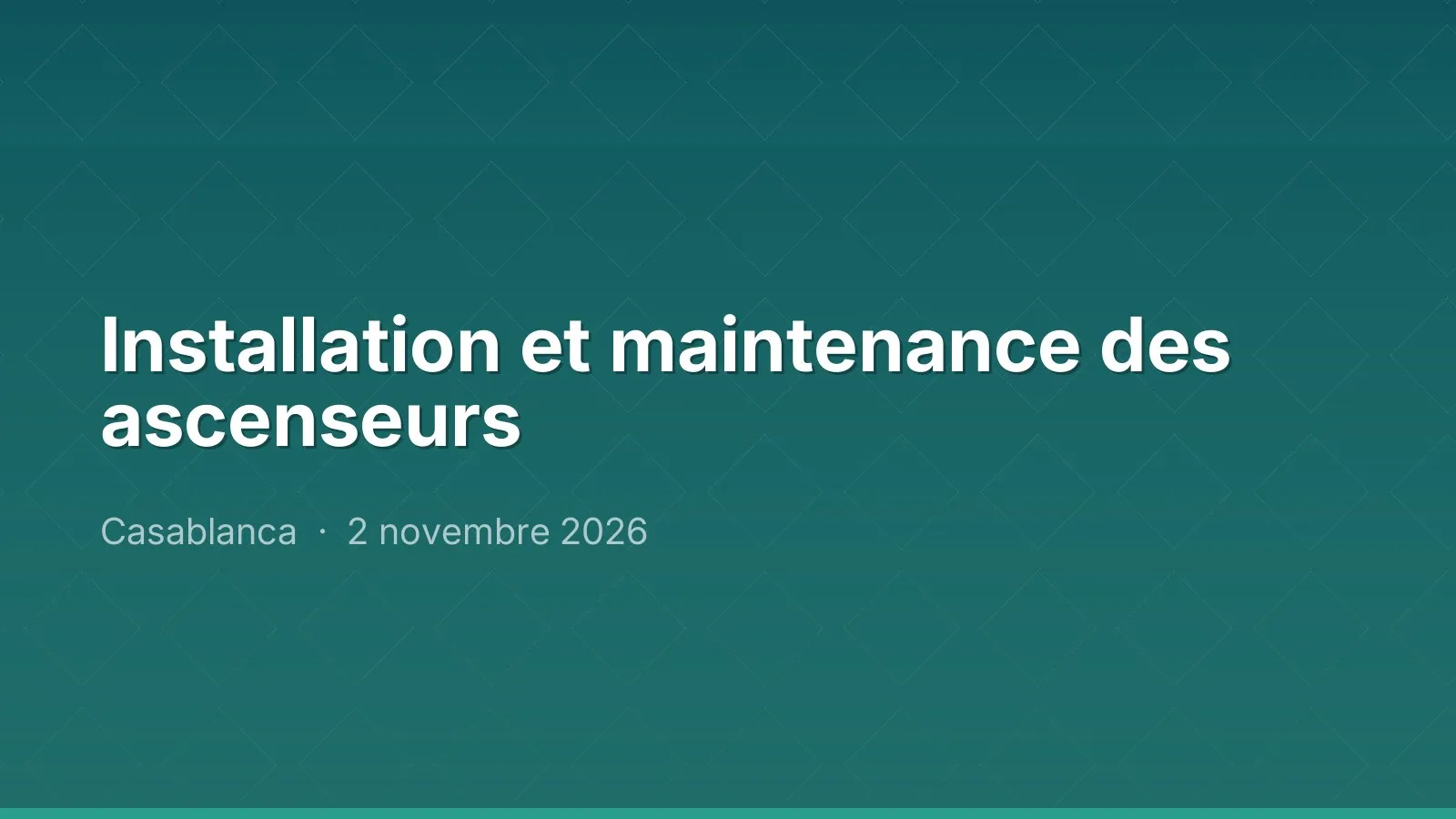 Installation et maintenance des ascenseurs