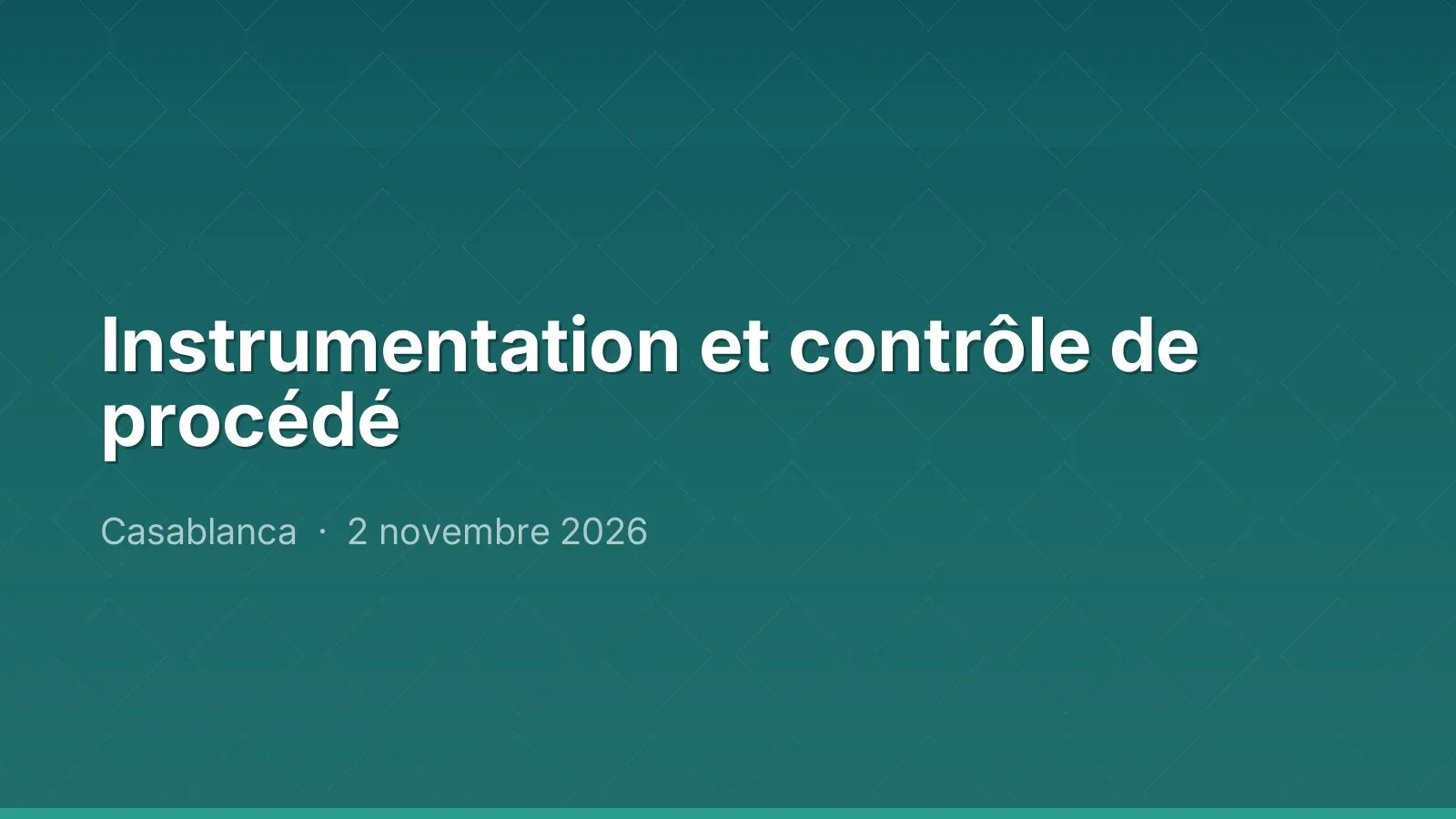 Instrumentation et contrôle de procédé