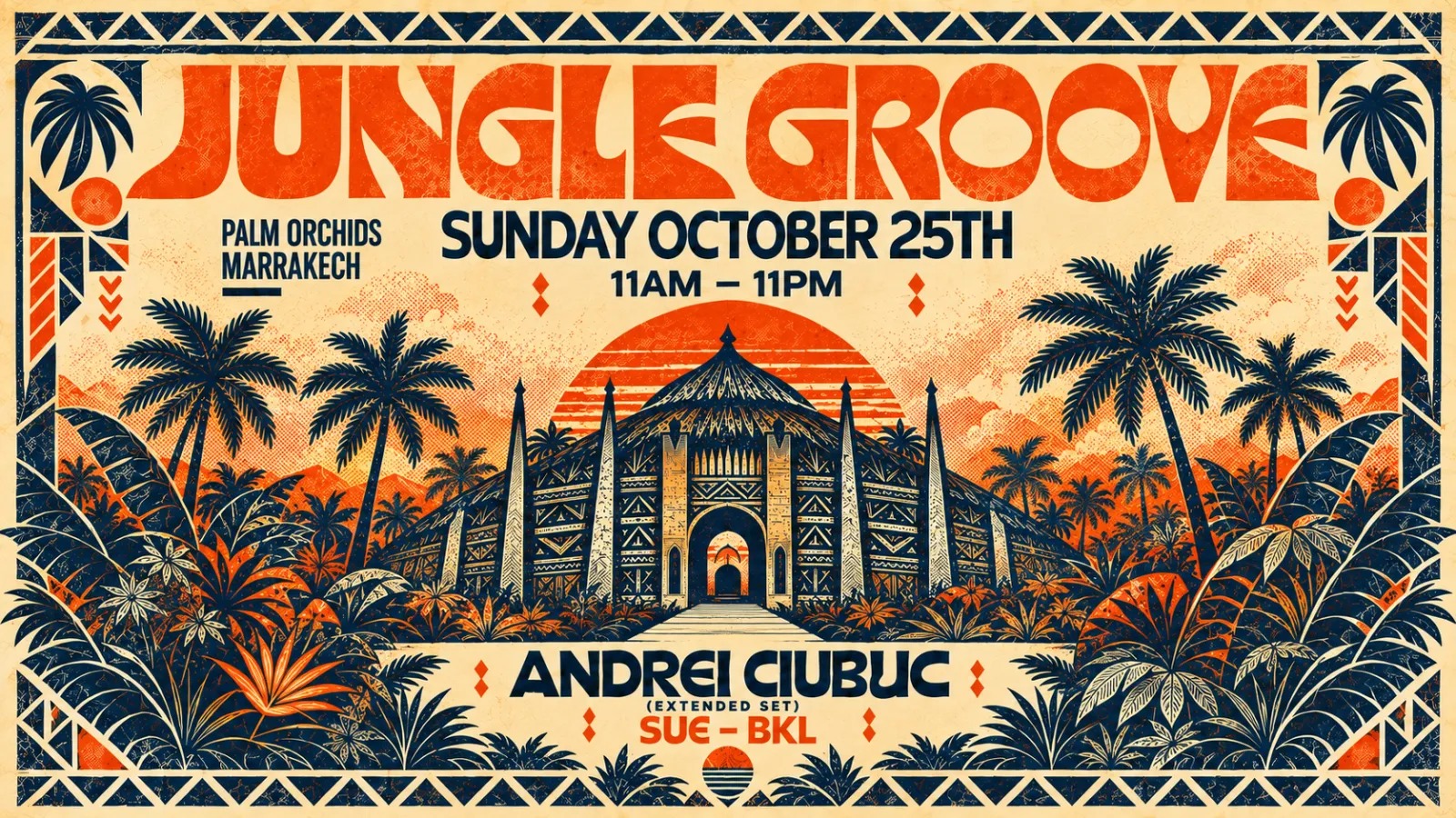 Jungle Party by Groover Club — Palm Orchids, Marrakech