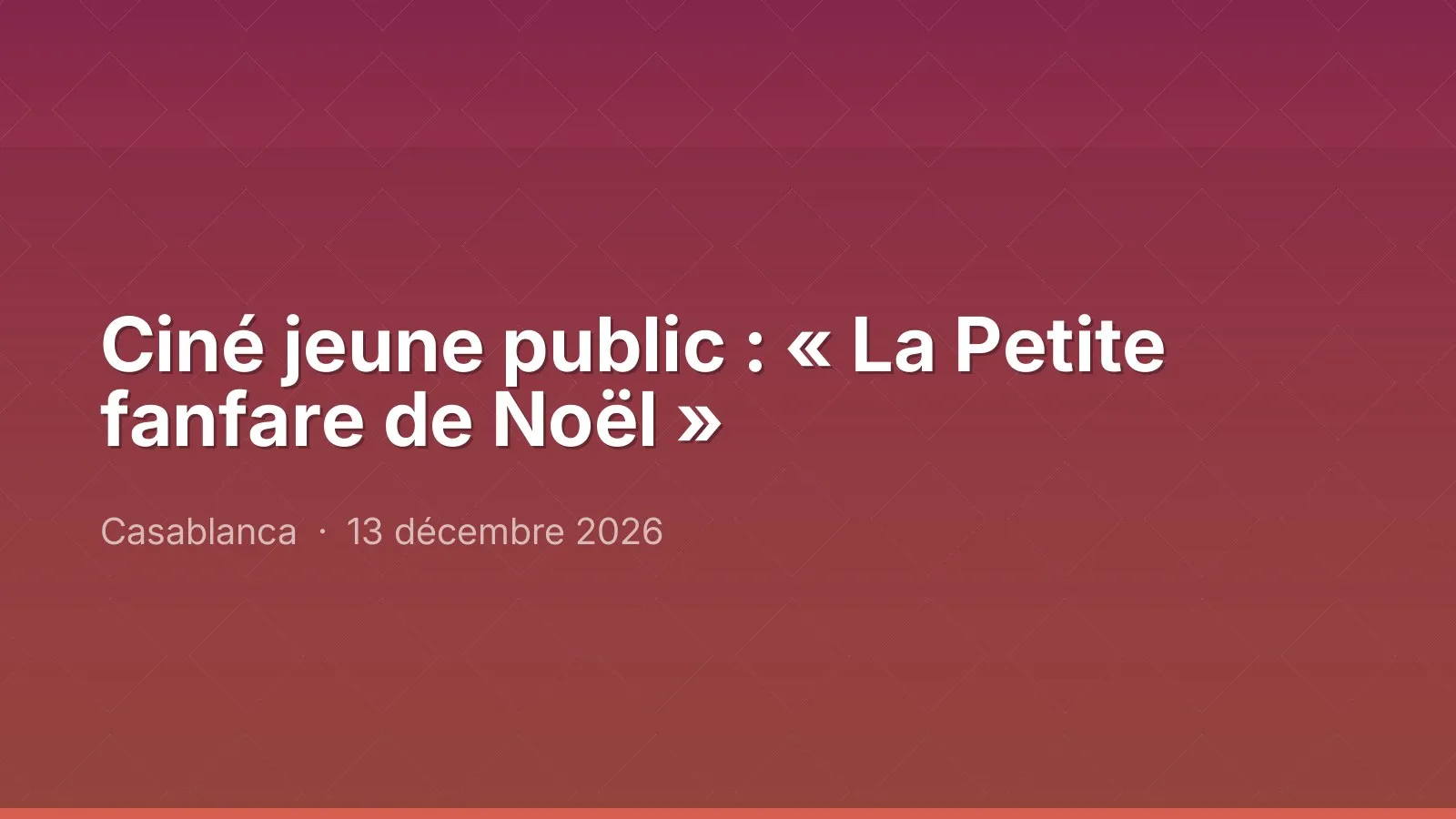 Ciné jeune public : « La Petite fanfare de Noël »