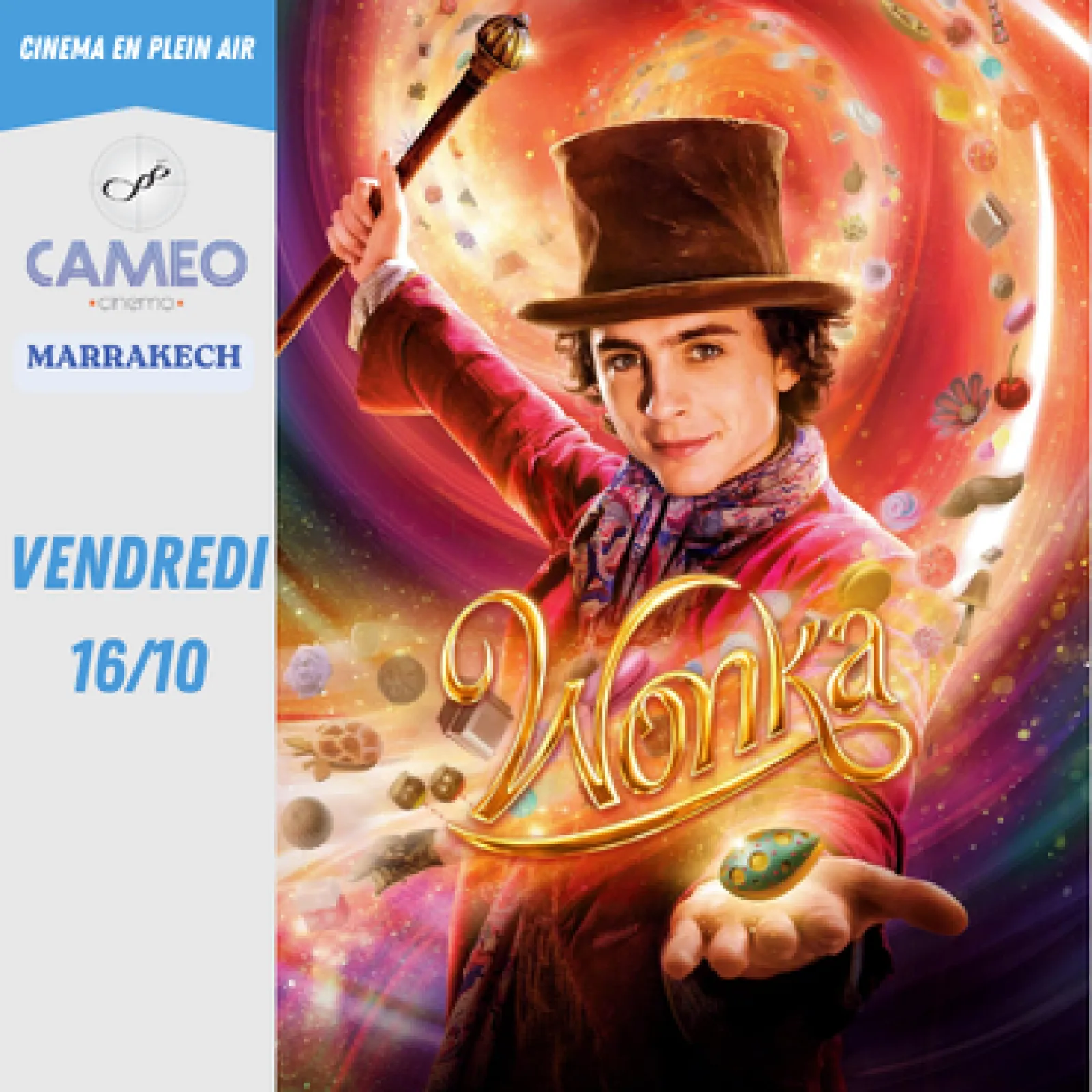 Wonka (VF) - 16 octobre 2026 — Cameo Cinema Marrakech