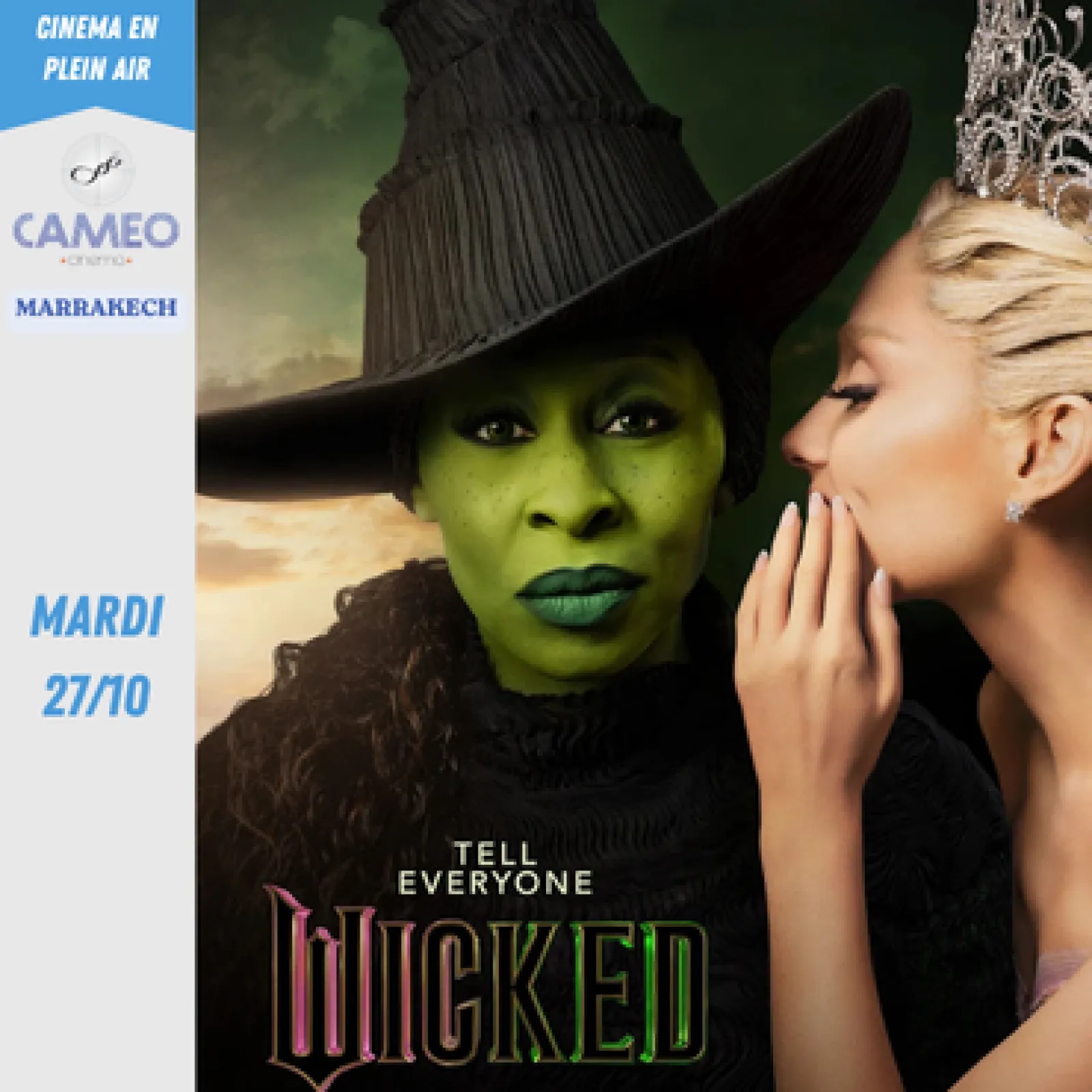 Wicked (VF) - 27 octobre 2026 — Cameo Cinema Marrakech