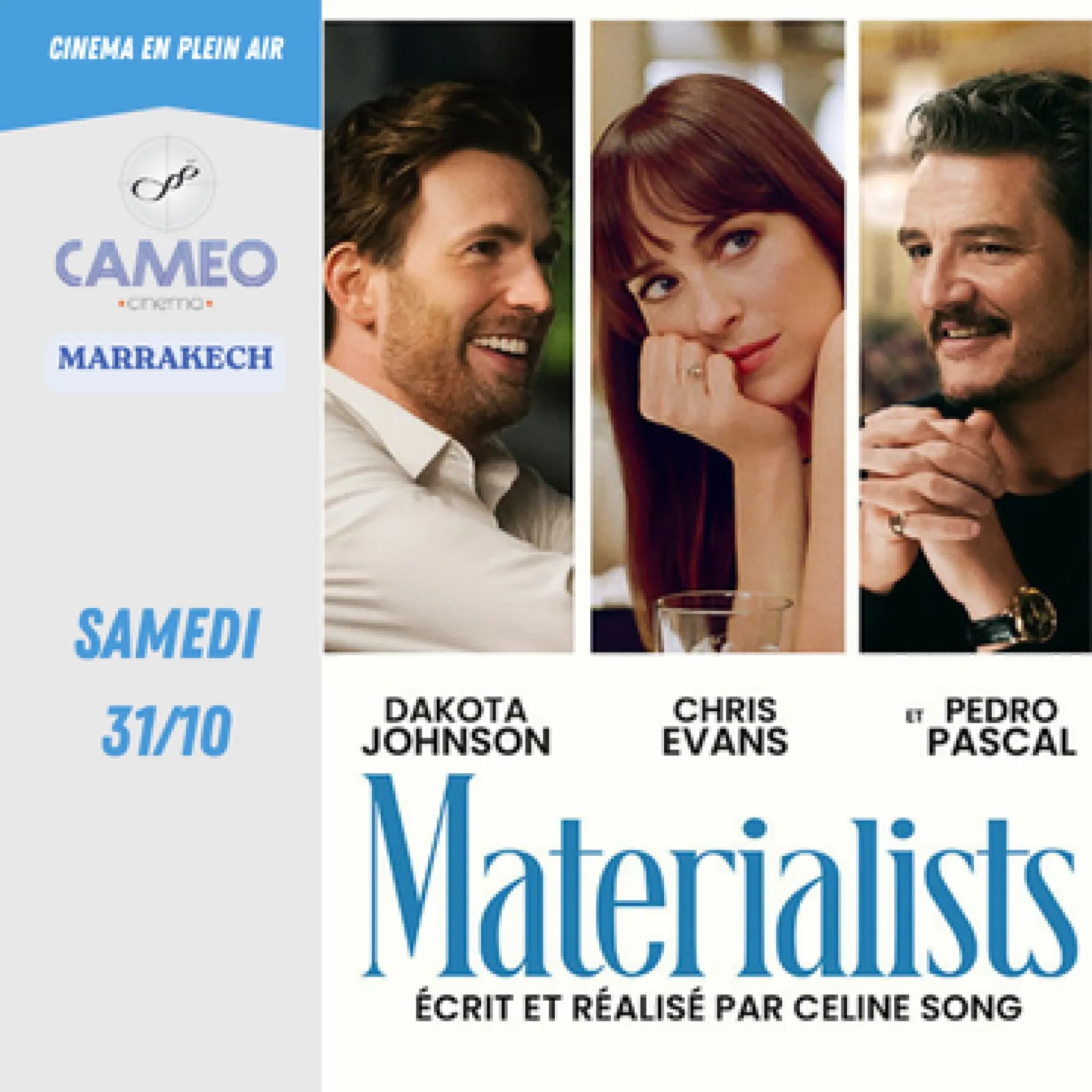 Materialists (VOSTFR) - 31 Octobre 2026 — Cameo Cinema Marrakech