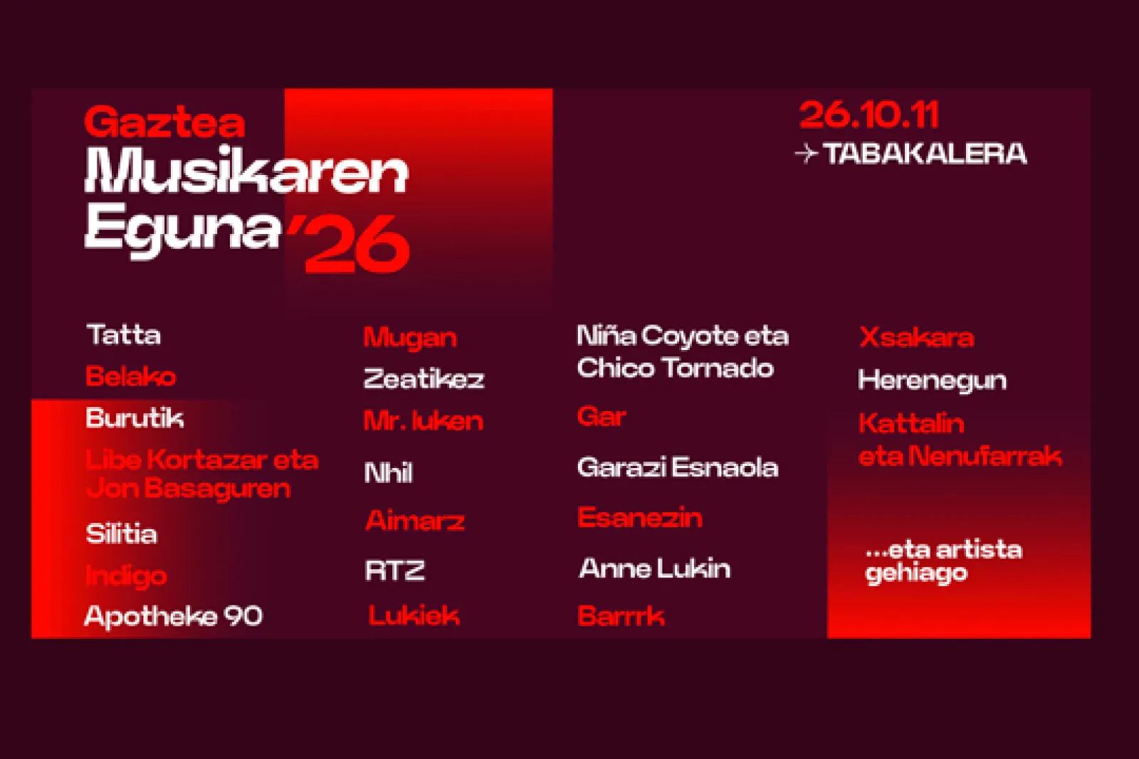 Gaztea Musikaren Eguna 2026 (Tabakalera): Zeatikez, Belako, Tatta, Lukiek, Esanezin, Aimarz, Mr Luken, BARRRK, Burutik.