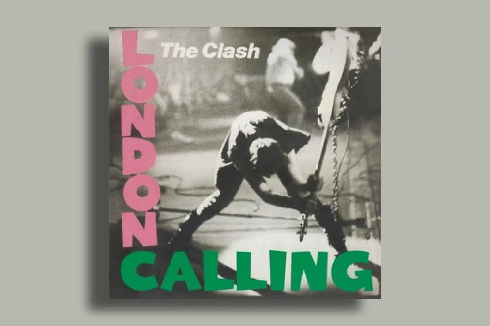 "London Calling, The Clash"