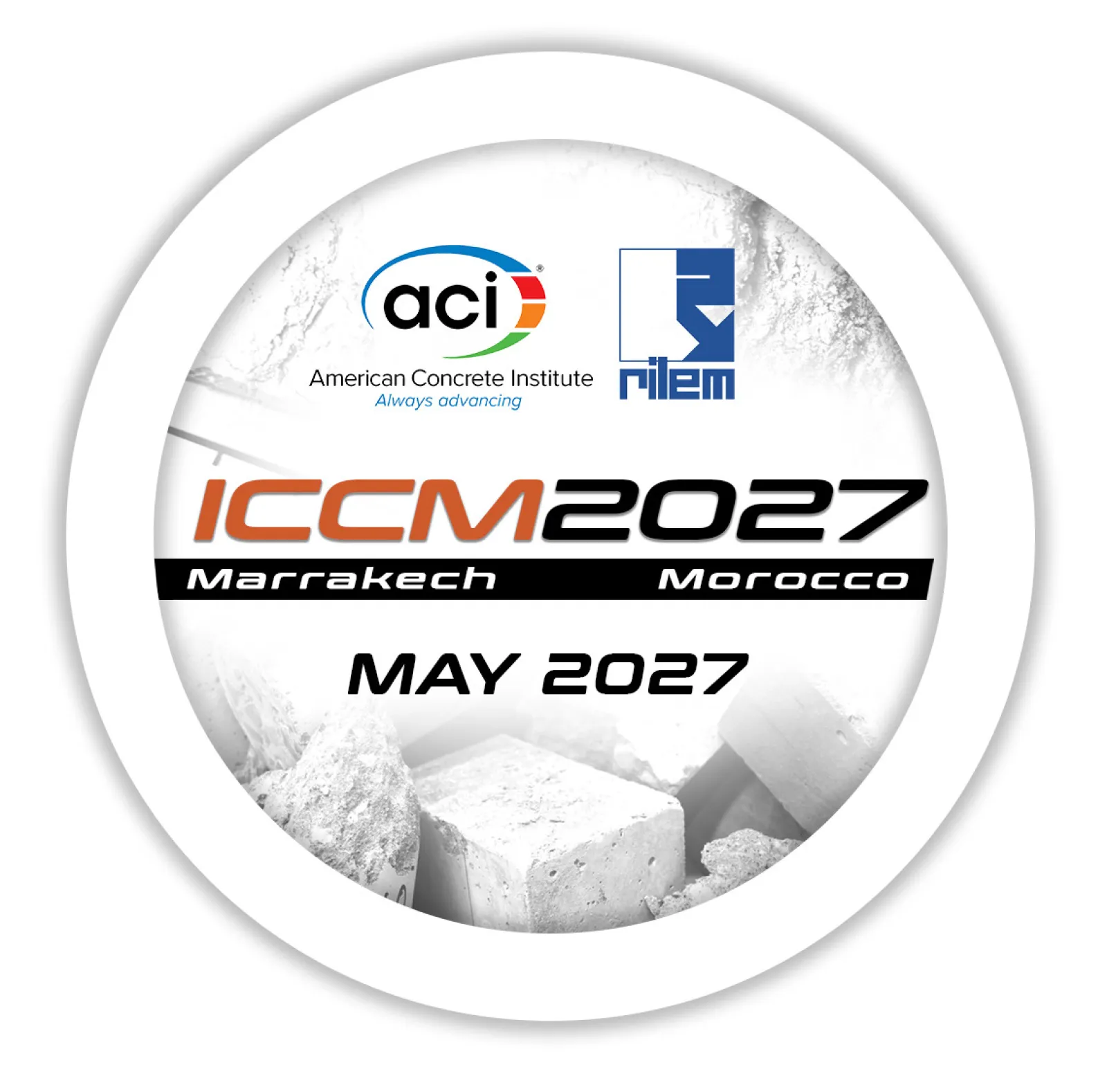 ICCM 2027 — 13e Conférence internationale ACI/RILEM sur les matériaux cimentaires et les liants alternatifs