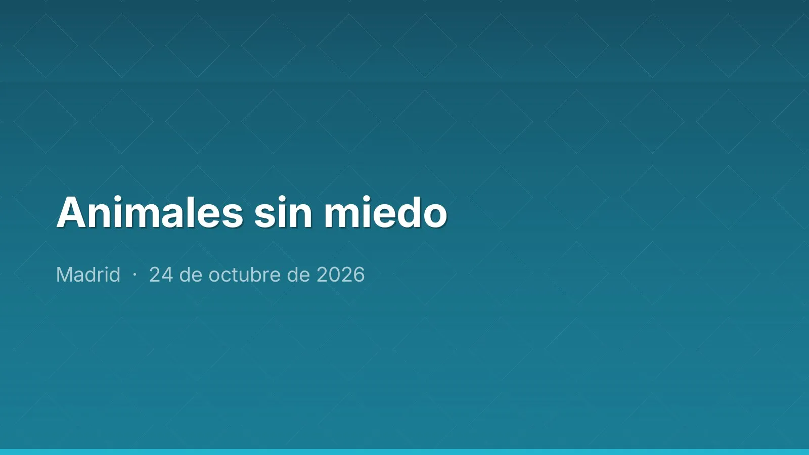 Animales sin miedo