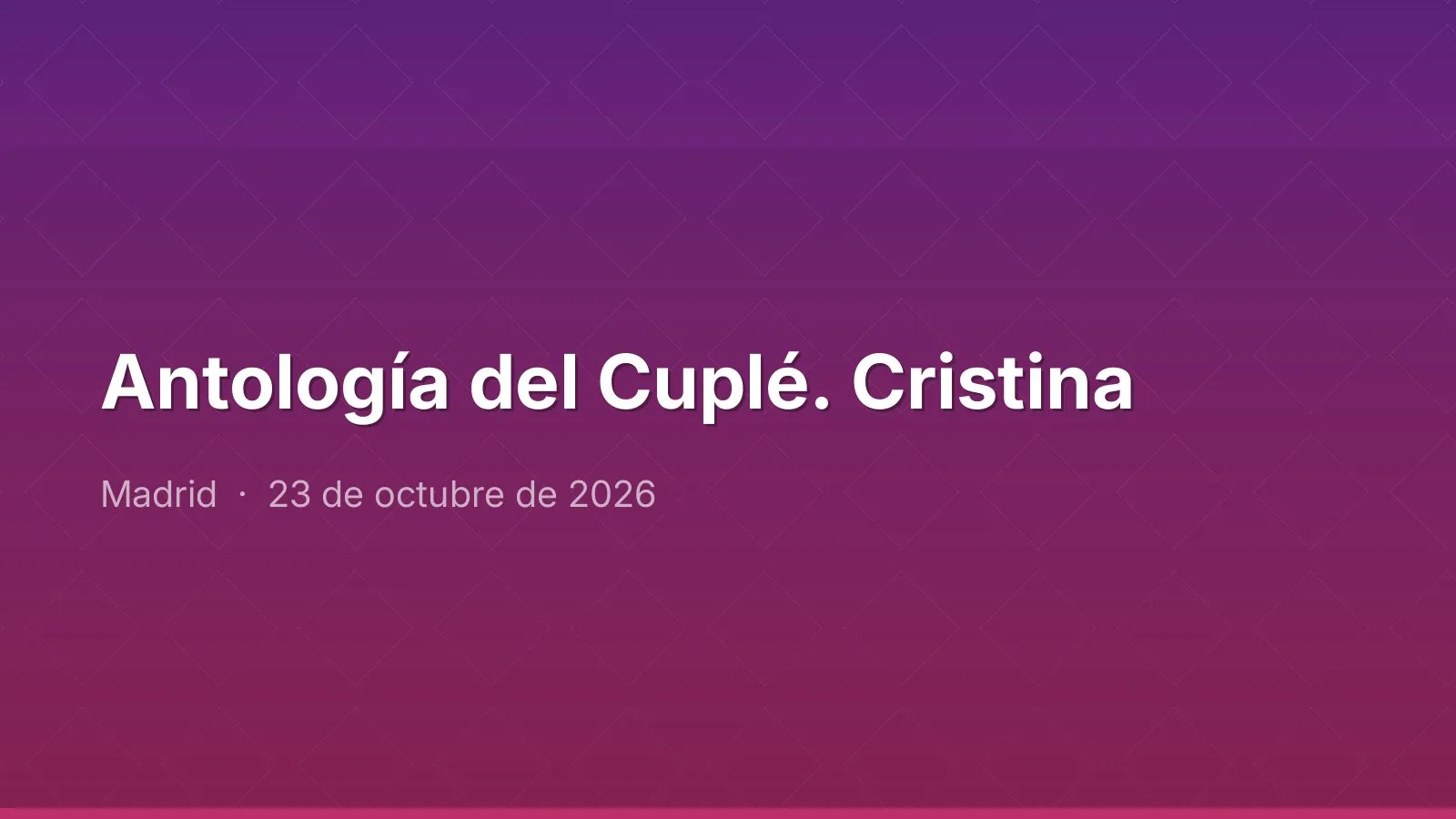 Antología del Cuplé. Cristina
