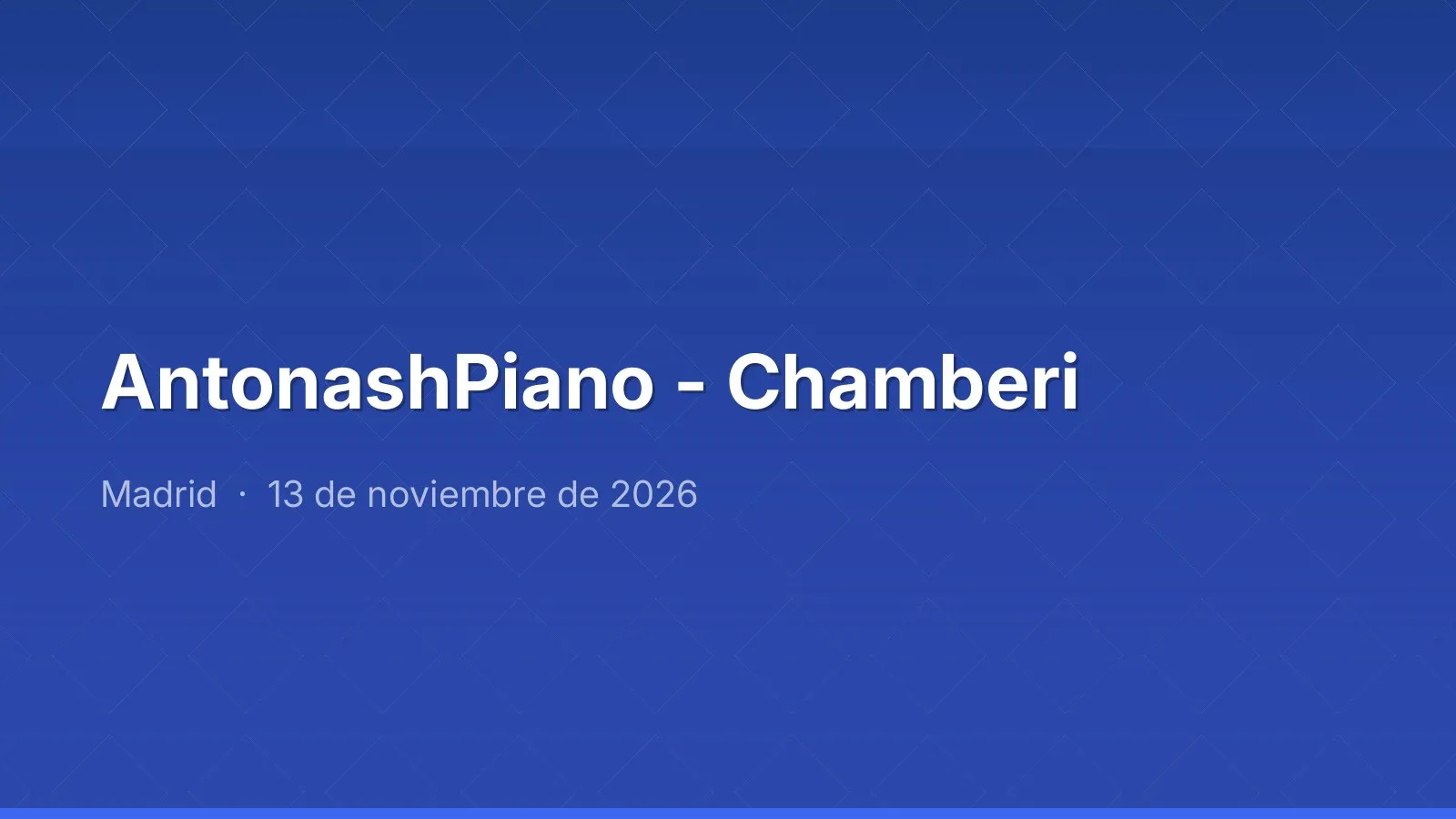 AntonashPiano - Chamberi