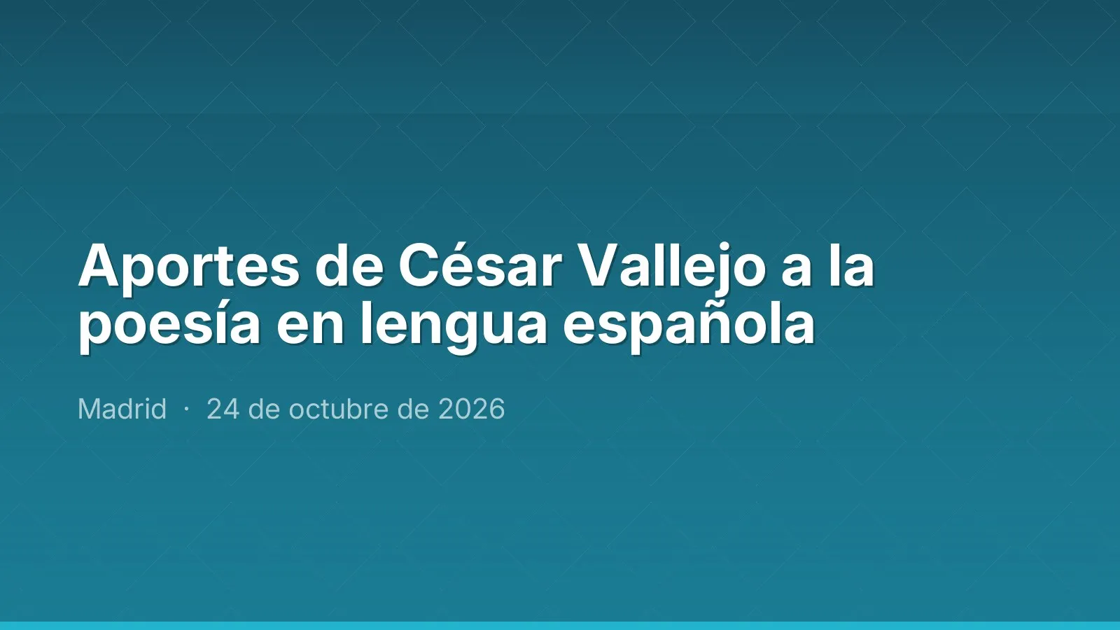 Aportes de César Vallejo a la poesía en lengua española