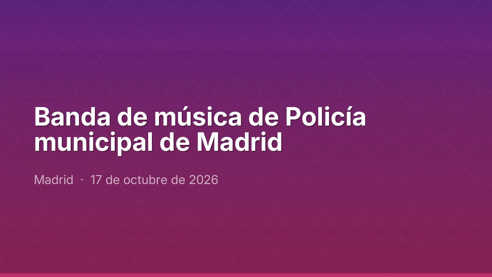 Banda de música de Policía municipal de Madrid