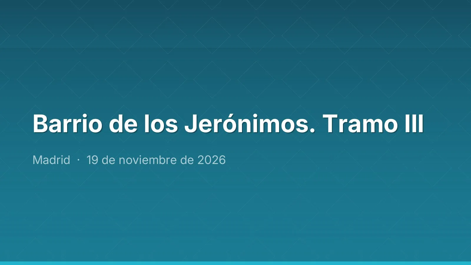 حي Jerónimos. المقطع الثالث