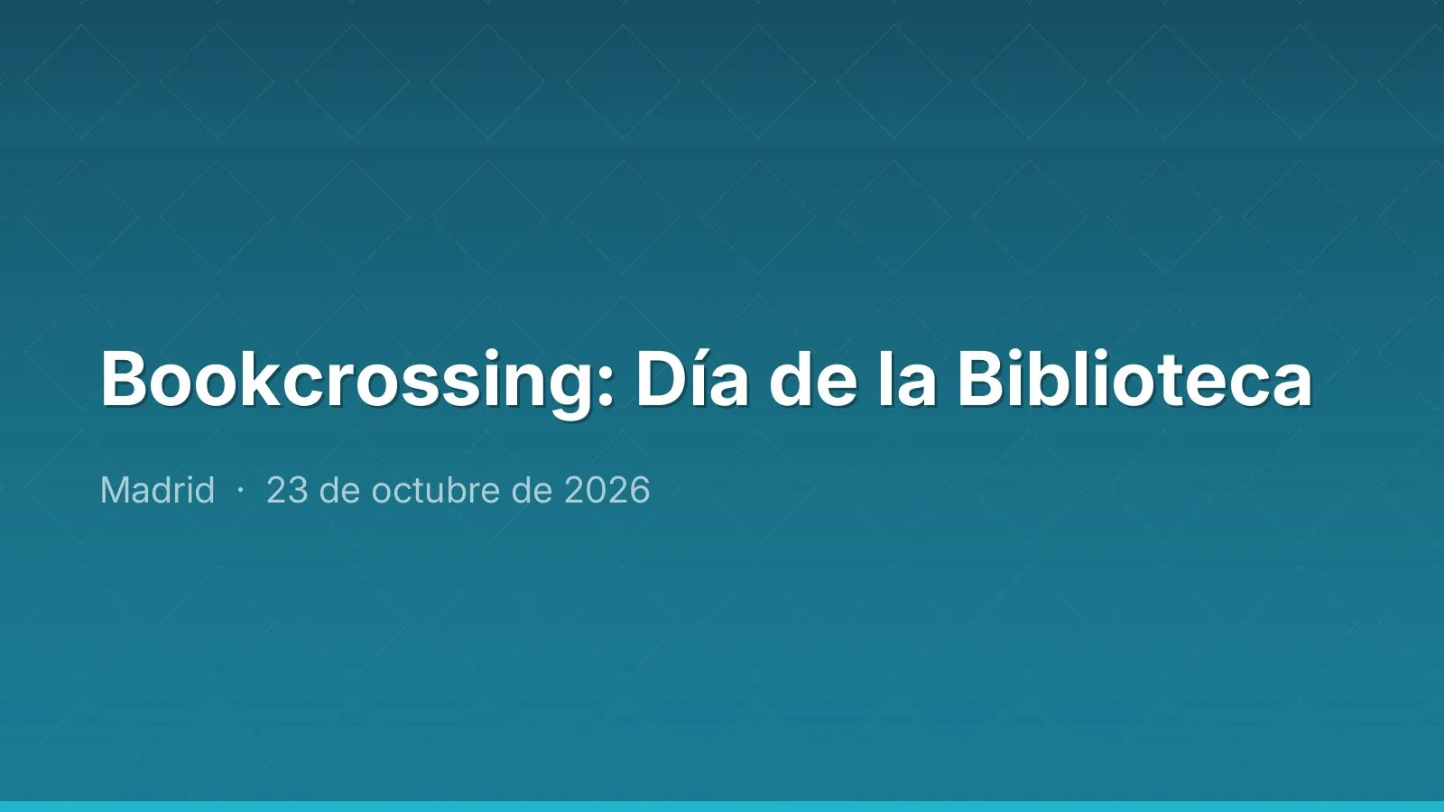 Bookcrossing: Día de la Biblioteca