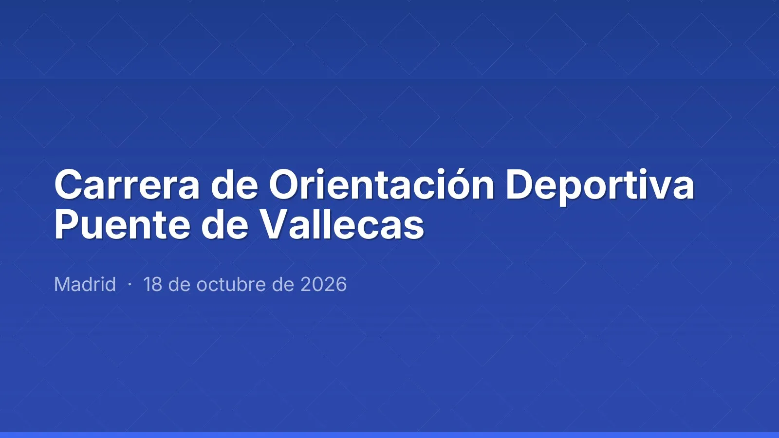 Carrera de Orientación Deportiva Puente de Vallecas
