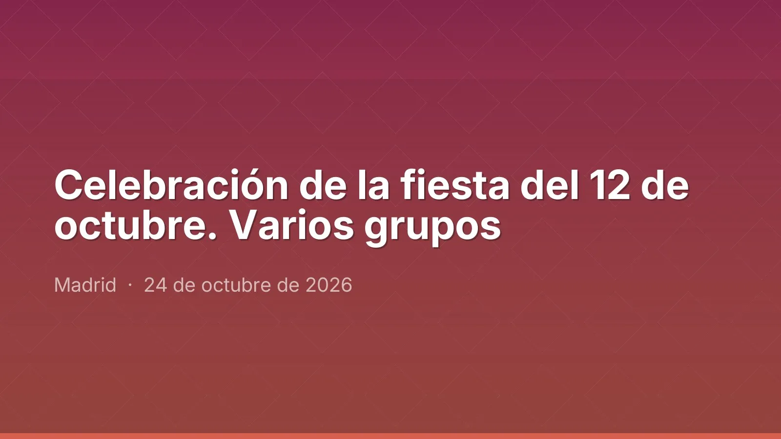 Celebración de la fiesta del 12 de octubre. Varios grupos