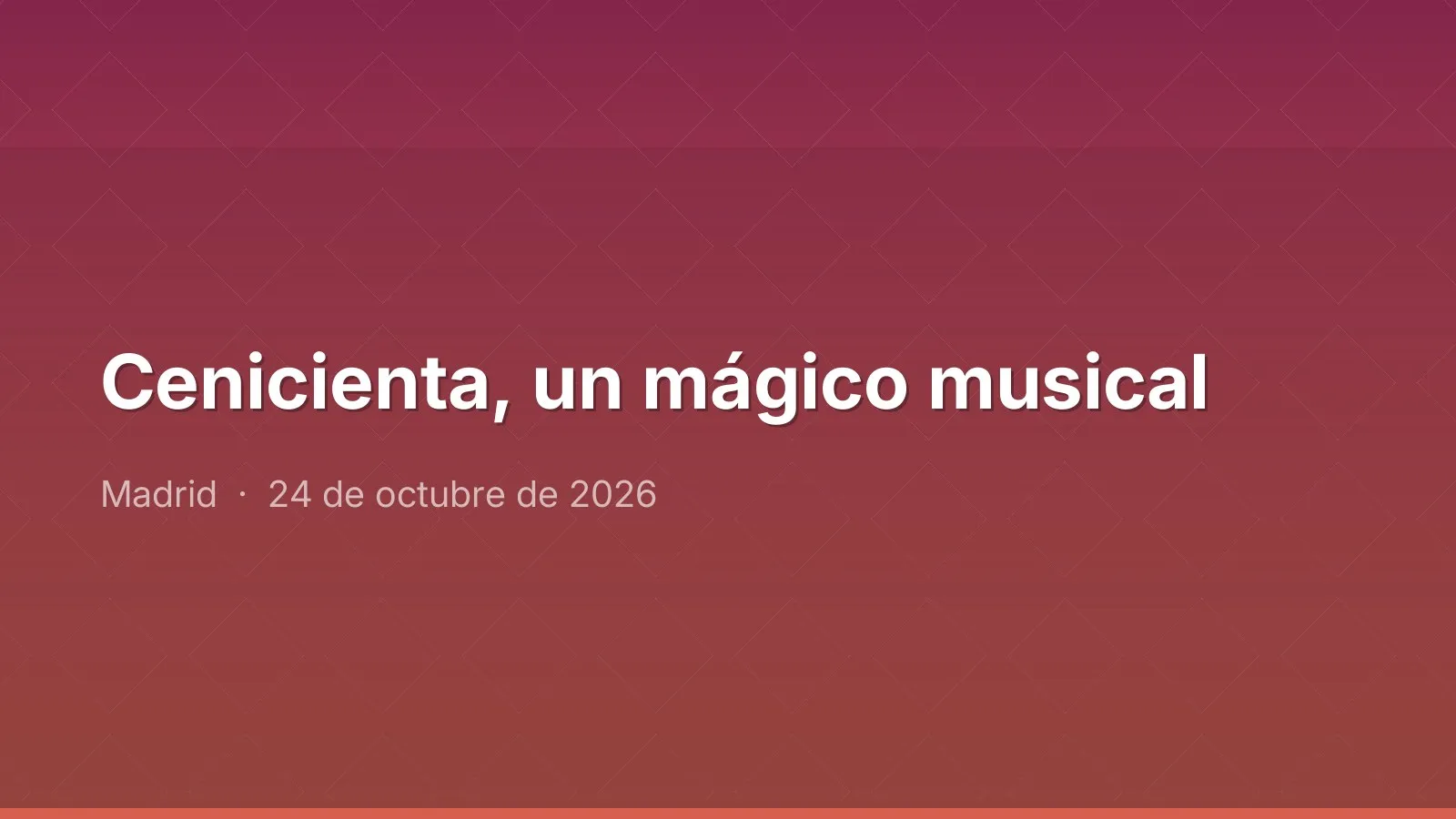 Cenicienta, un mágico musical