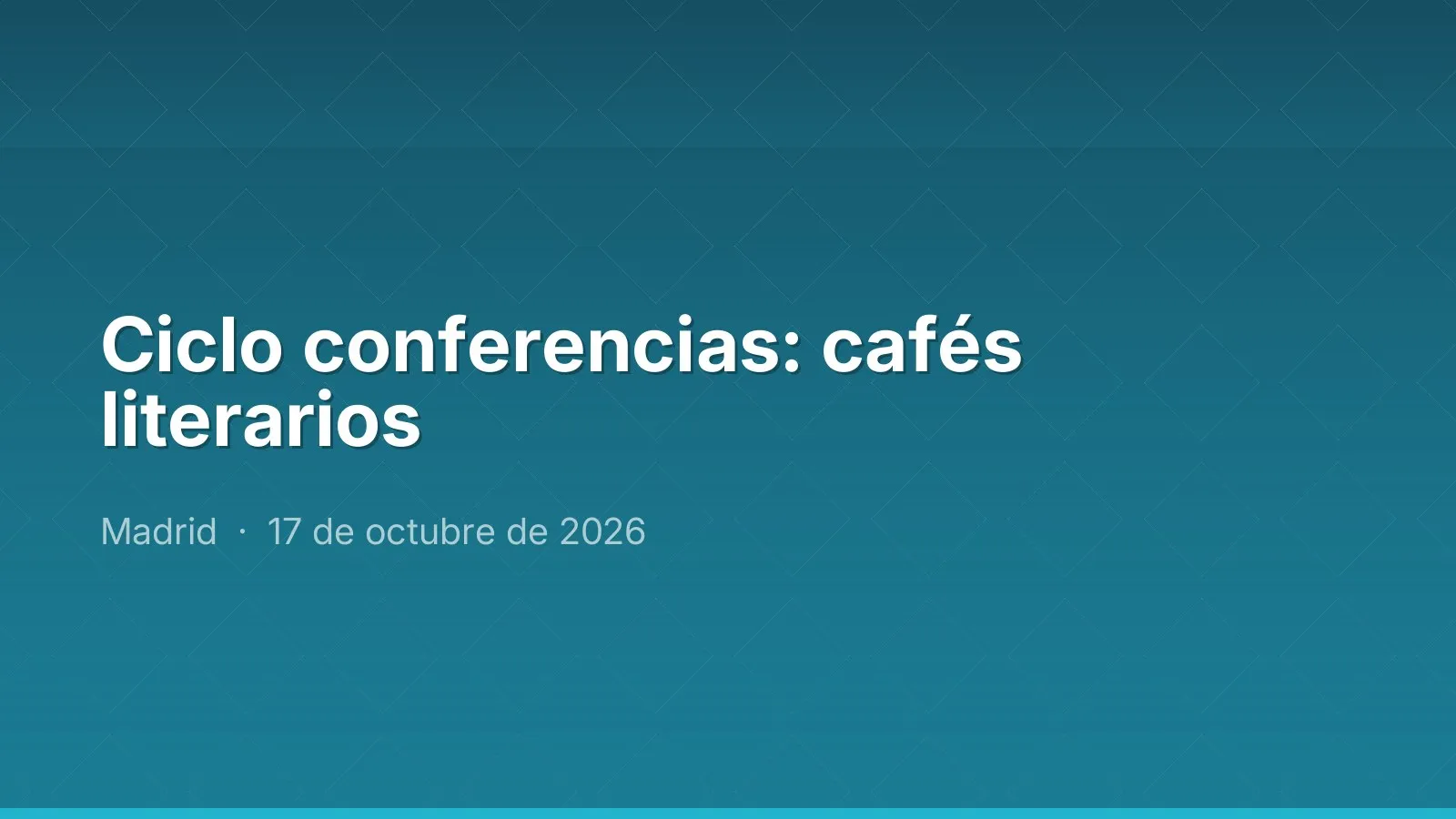 Ciclo conferencias: cafés literarios