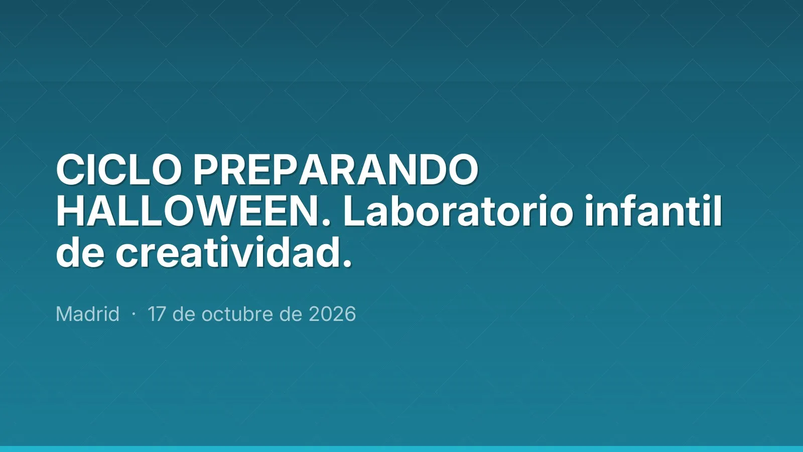 CICLO PREPARANDO HALLOWEEN. Laboratorio infantil de creatividad.