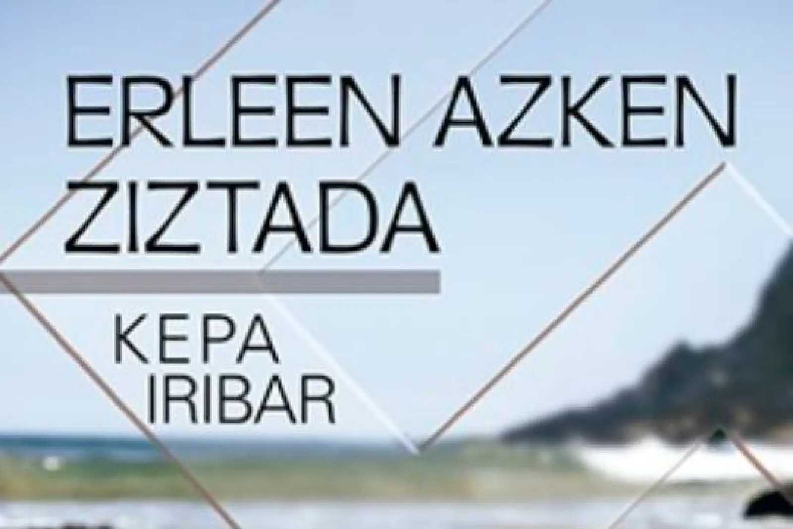 Tertulia literaria: "Erleen azken ziztada" (Kepa Iribar)