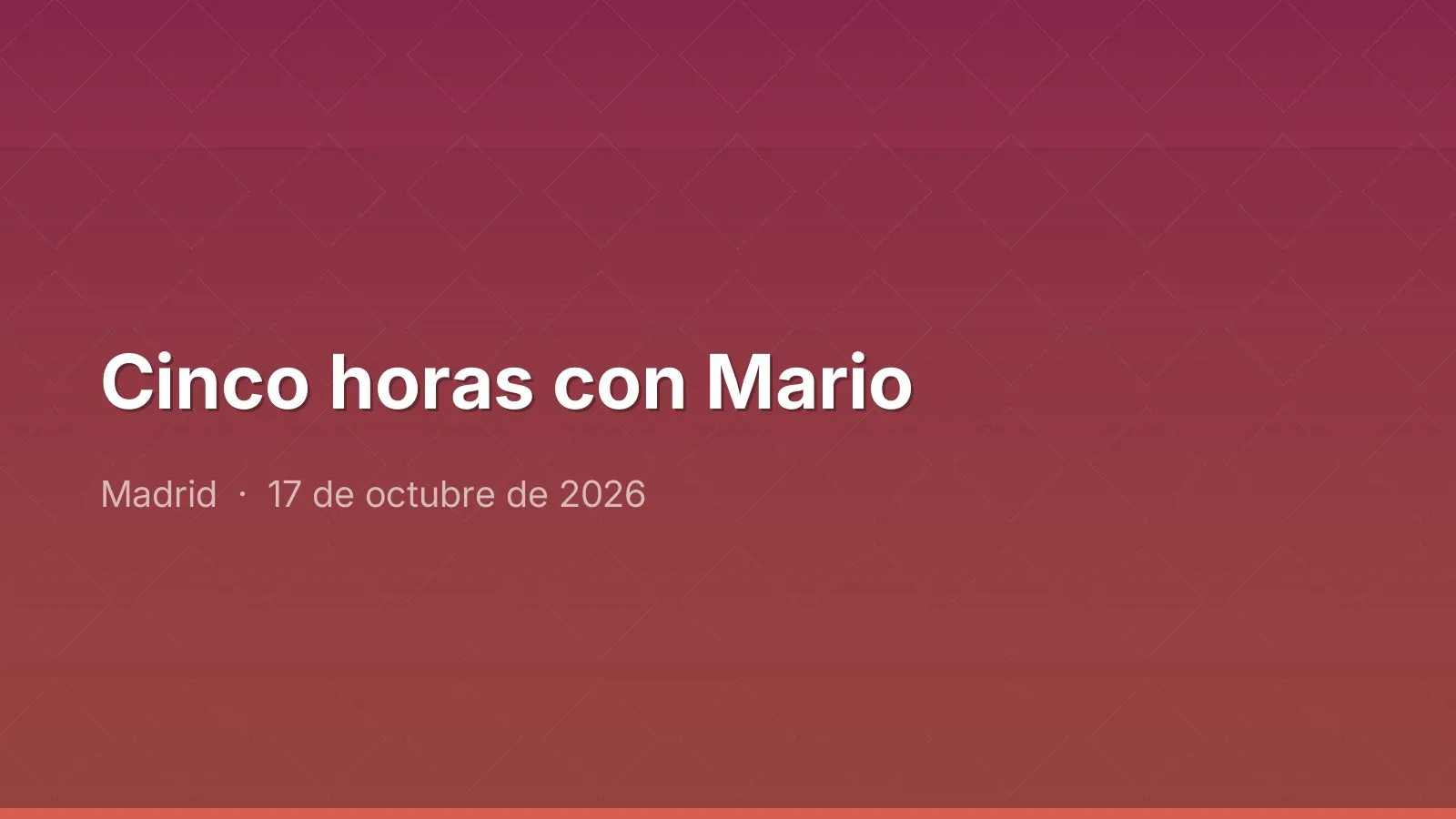 Cinco horas con Mario