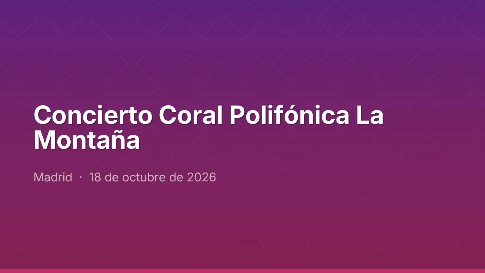 Coral Polifónica La Montaña concert