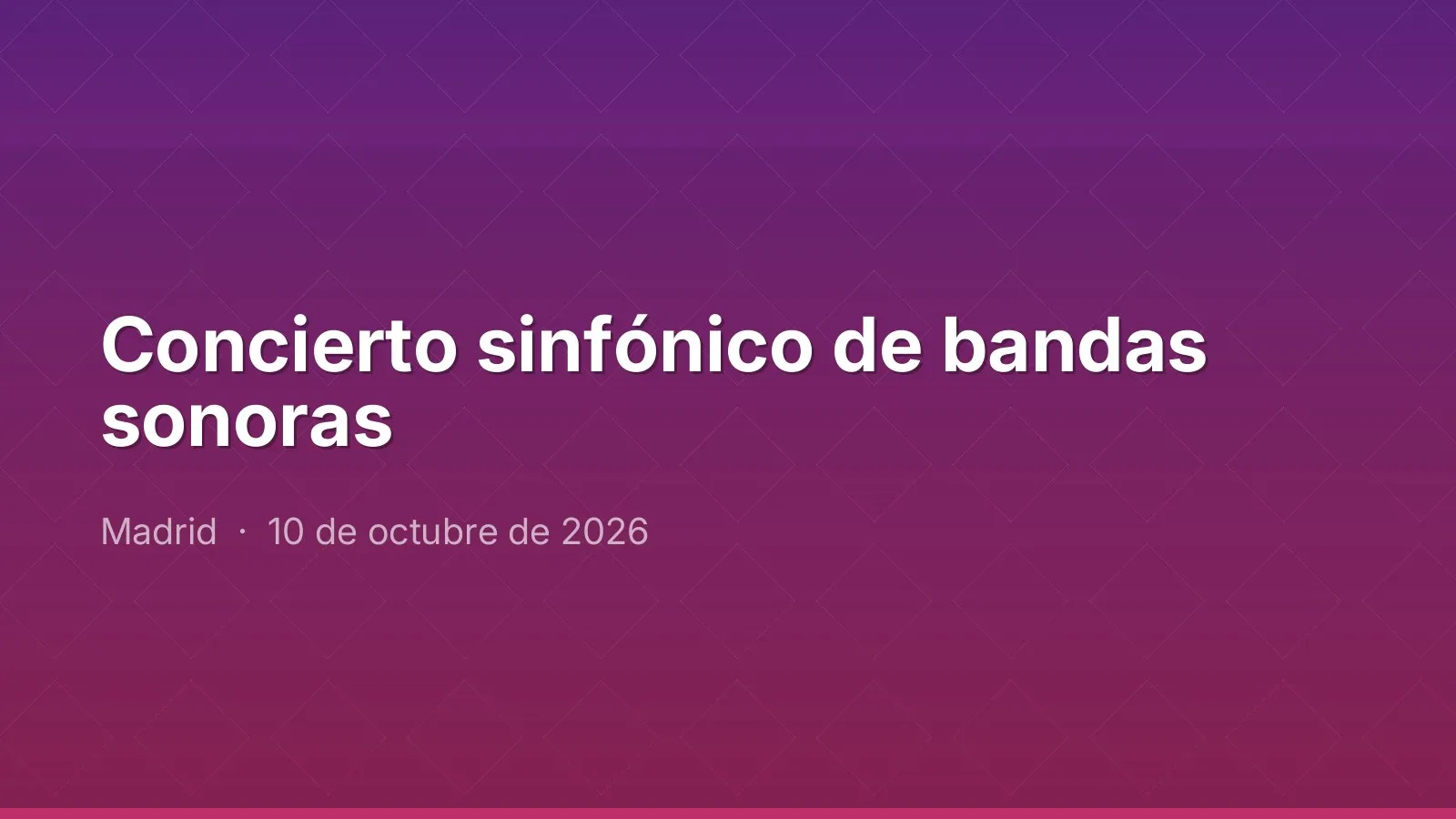 Concierto sinfónico de bandas sonoras