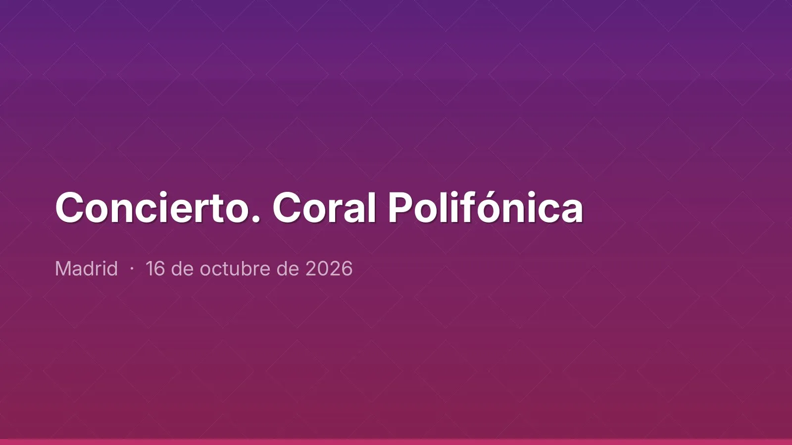 Concierto. Coral Polifónica
